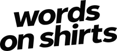 Words on Shirts
