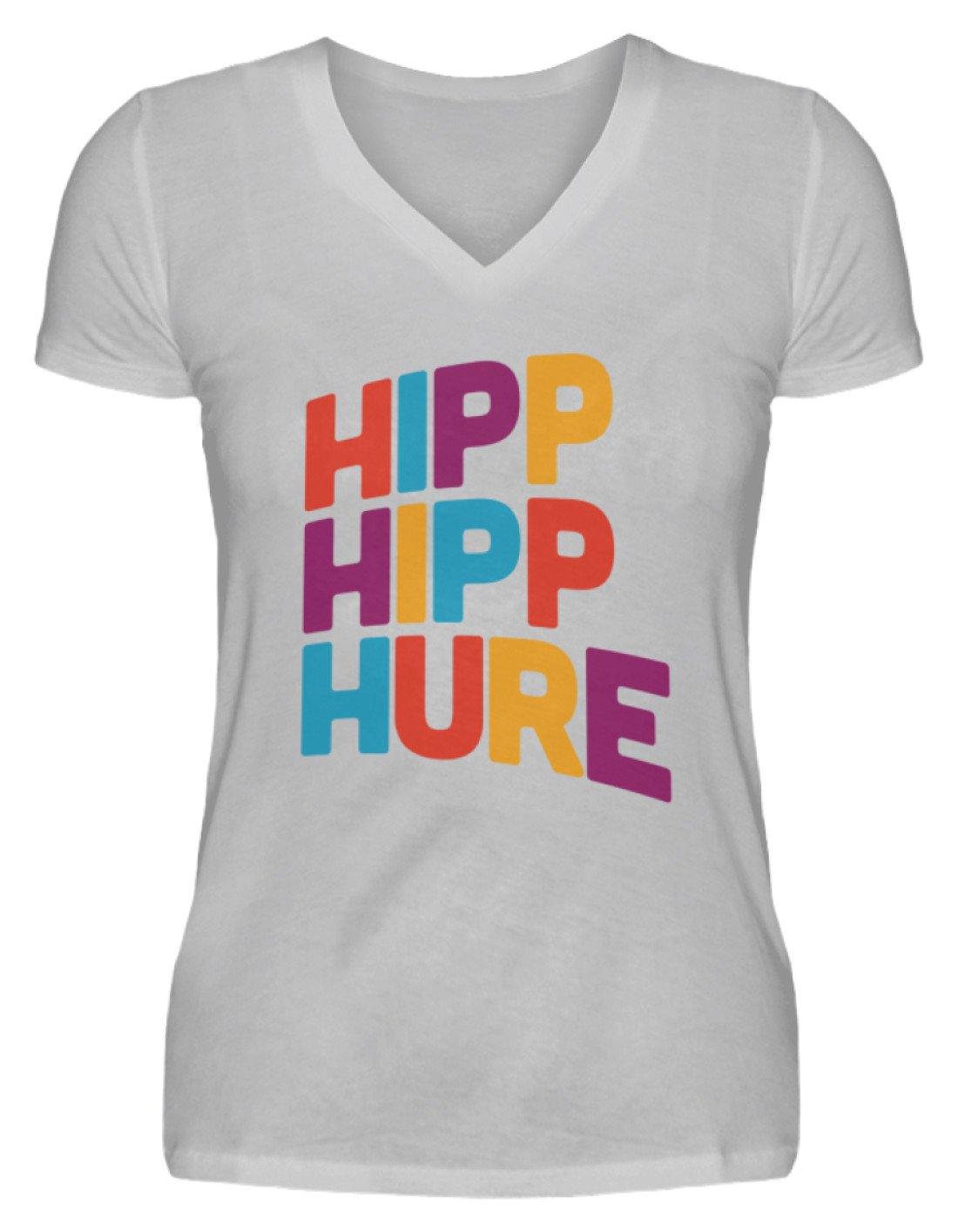 Hipp Hipp Hure- Words on Shirts - V-Neck Damenshirt