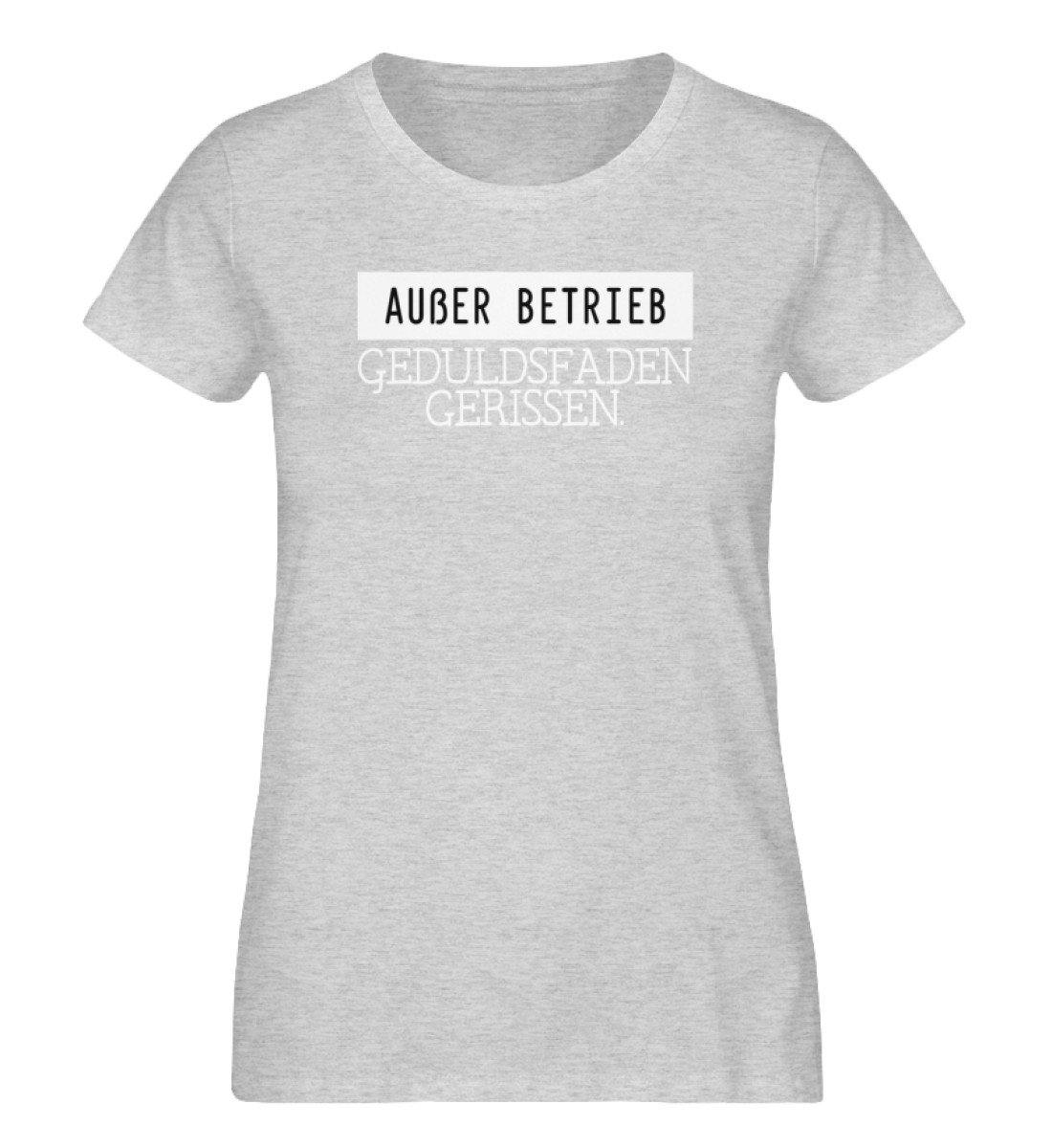 Außer Betrieb - Geduldsfaden gerissen - Damen Organic Melange Shirt