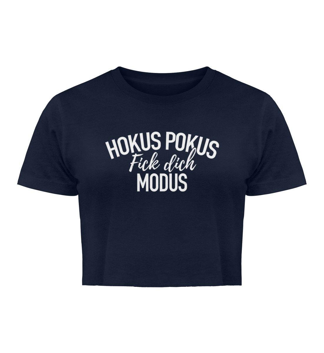 HOKUS POKUS F!CK DICH MODUS - Damen Organic Crop Top