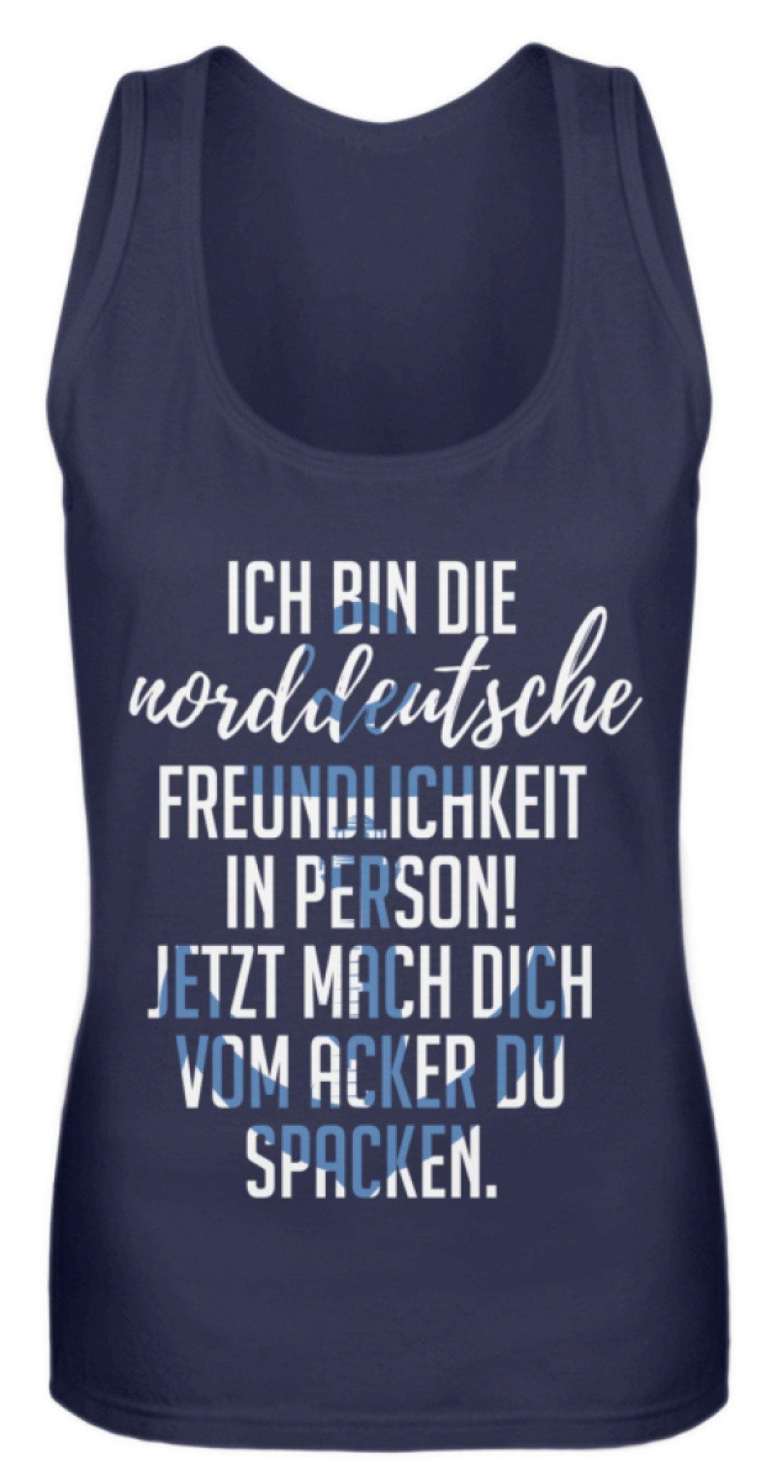 Norddeutsche Freundlichkeit - Frauen Tanktop