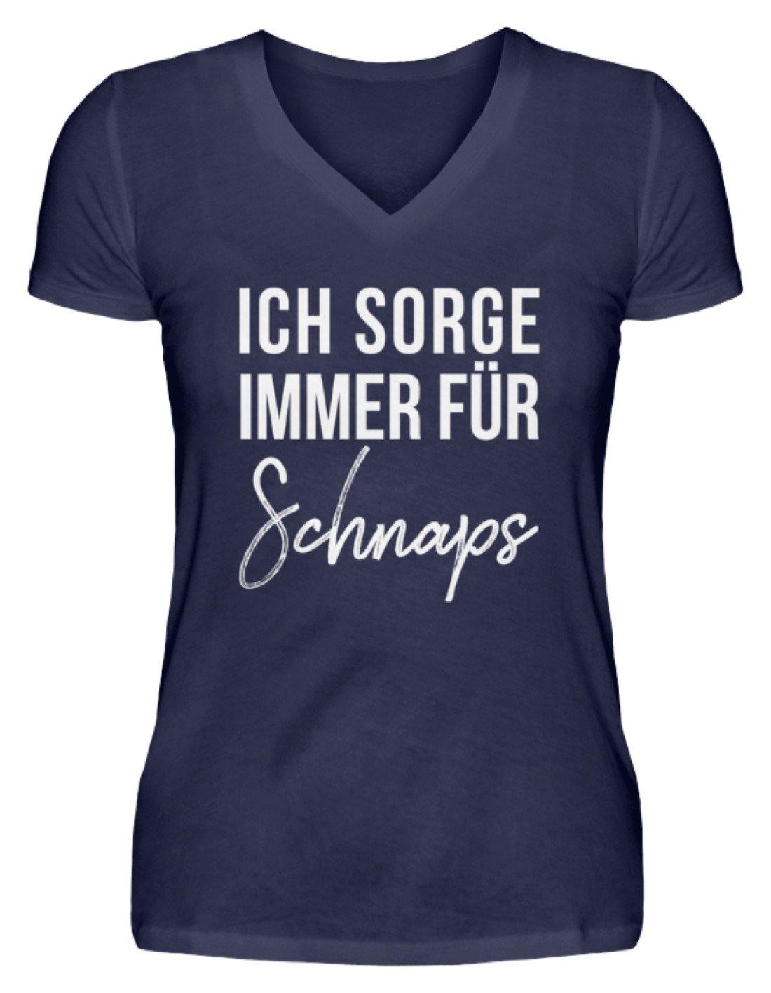 Ich sorge immer für Schnaps - Words on Shirt - V-Neck Damenshirt