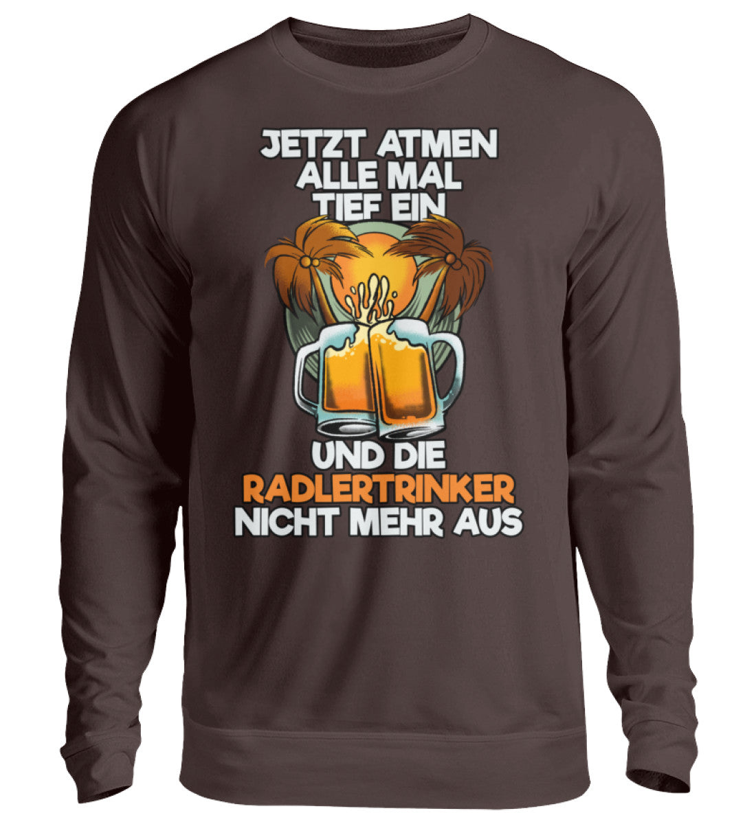 Radlertrinker - Unisex Pullover