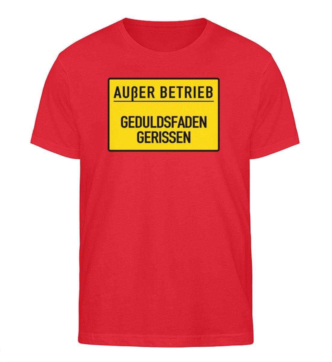 Außer Betrieb - Geduldsfaden gerissen - Herren Organic Shirt