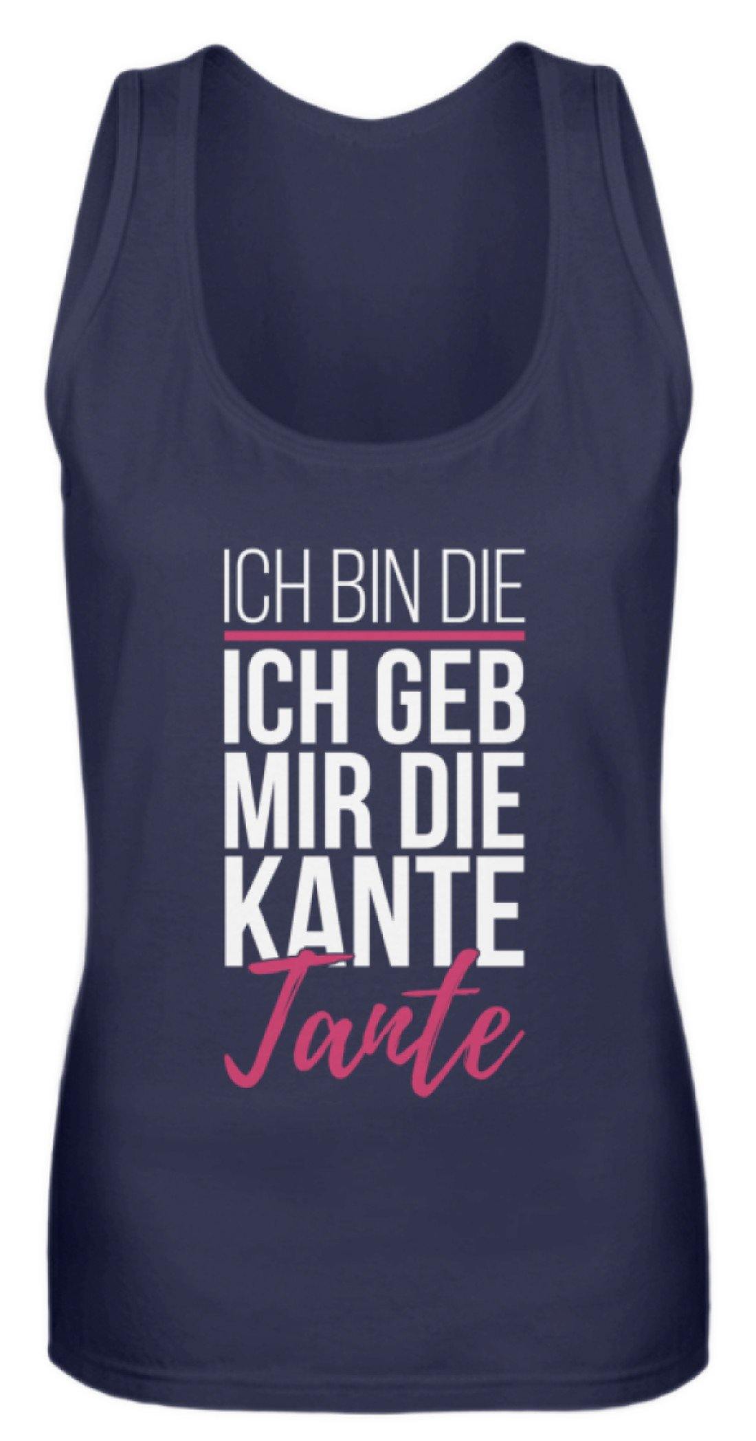 Kante Tante - Words on Shirts - Frauen Tanktop