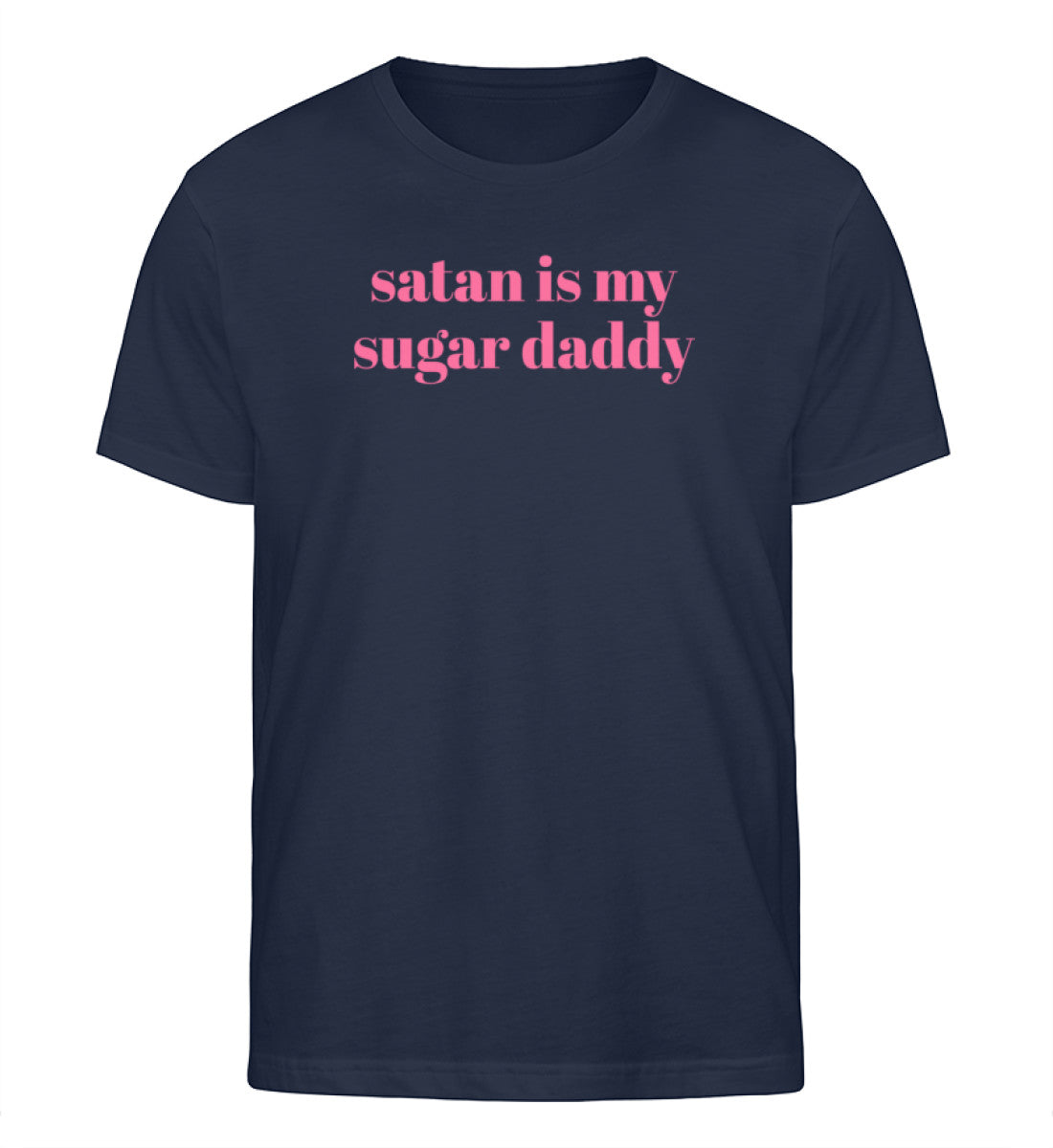 Satan is my sugar daddy - Herren Organic Shirt