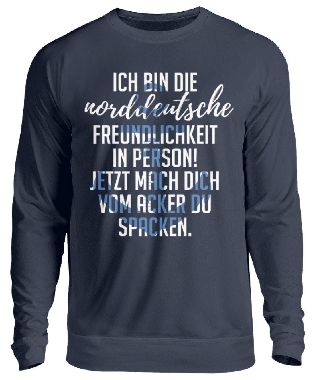 Norddeutsche Freundlichkeit - Unisex Pullover