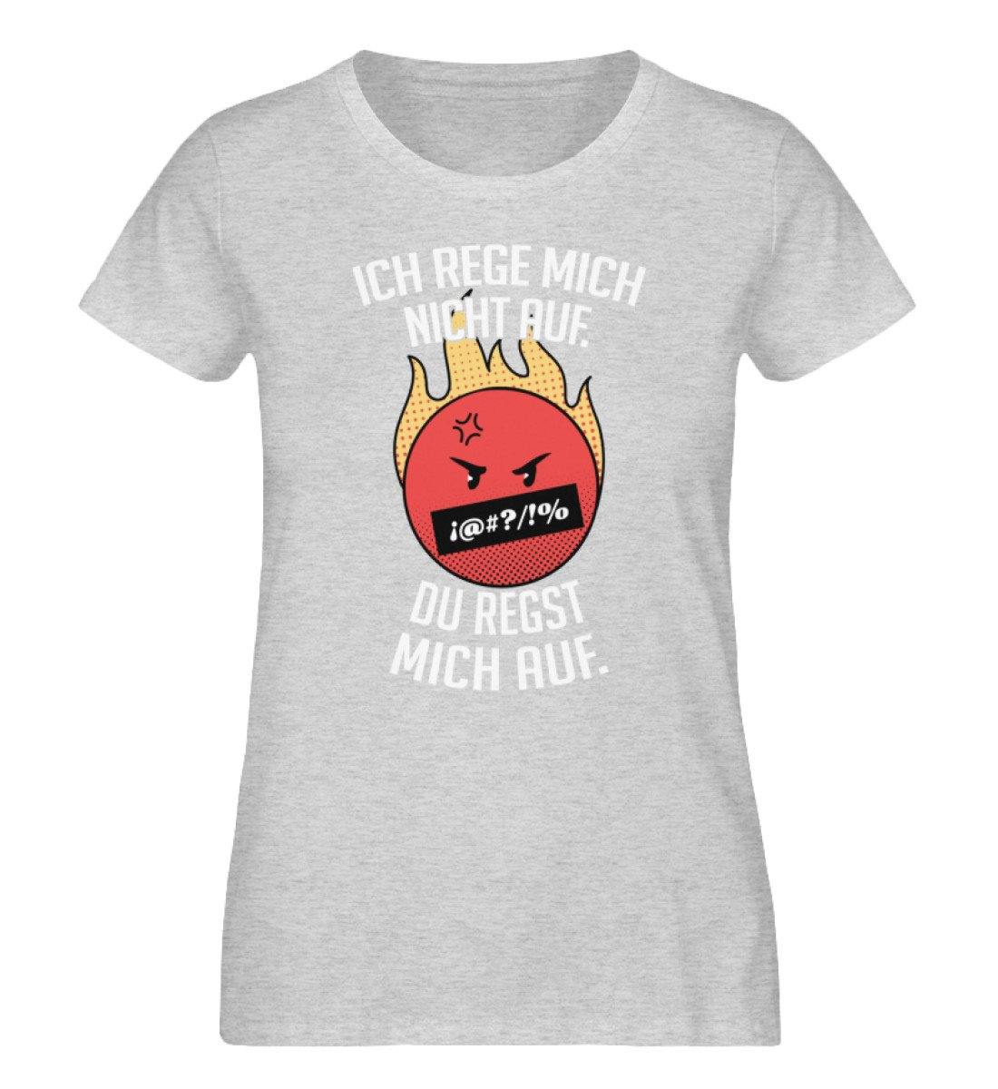 Ich Rege mich nicht auf. - Damen Organic Melange Shirt
