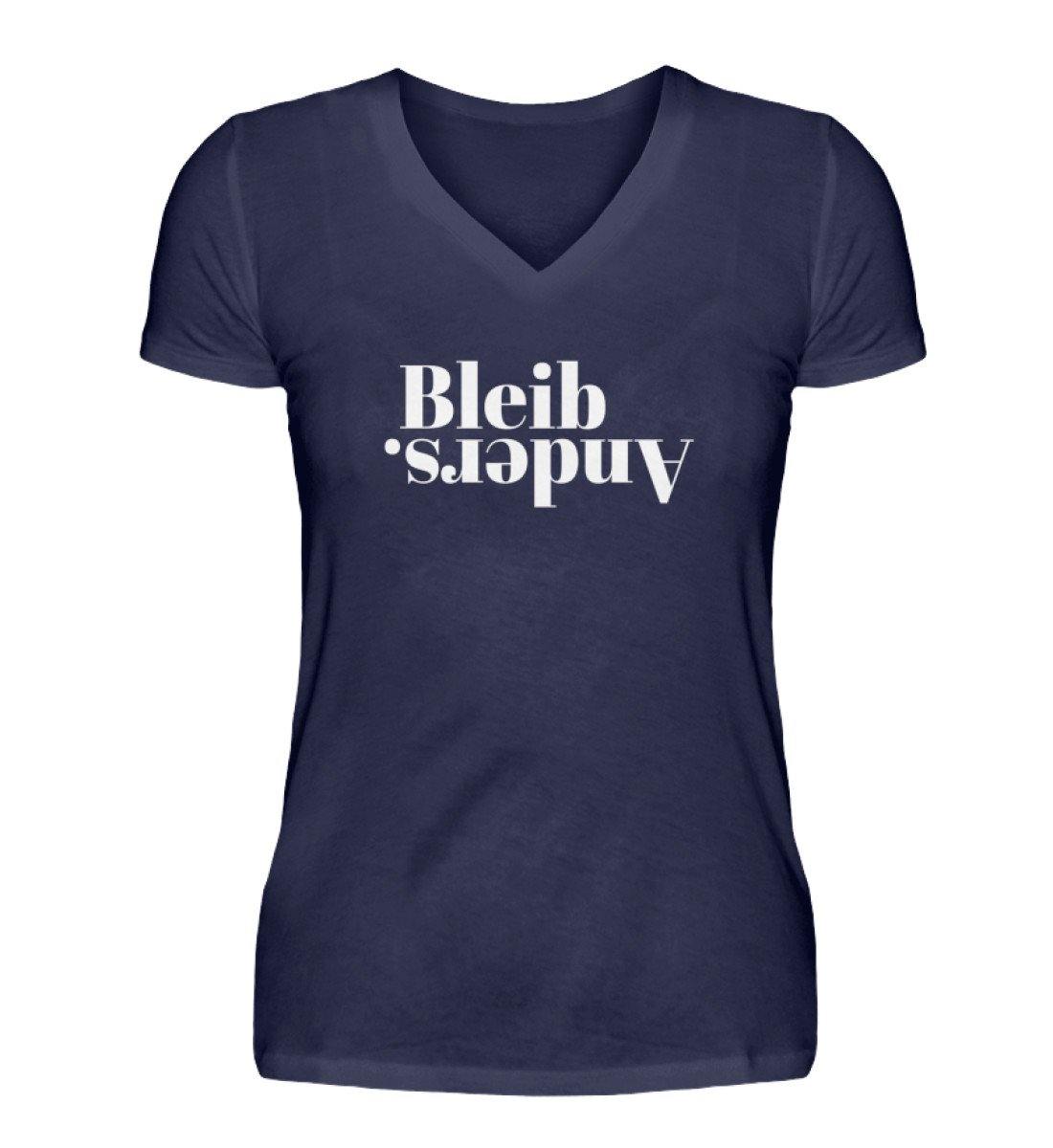 Bleib anders. - Words on Shirts - V-Neck Damenshirt