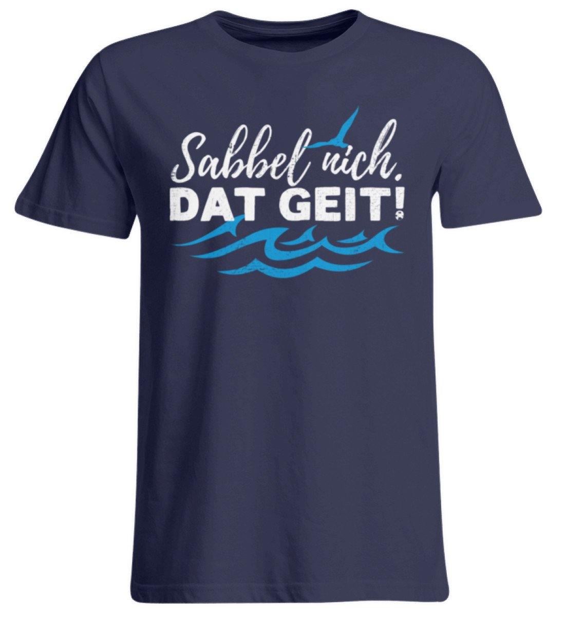 Sabbel nich. Dat geit! - Norddeutsch - Übergrößenshirt
