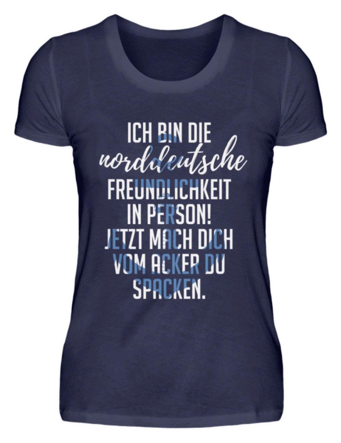 Norddeutsche Freundlichkeit - Damenshirt