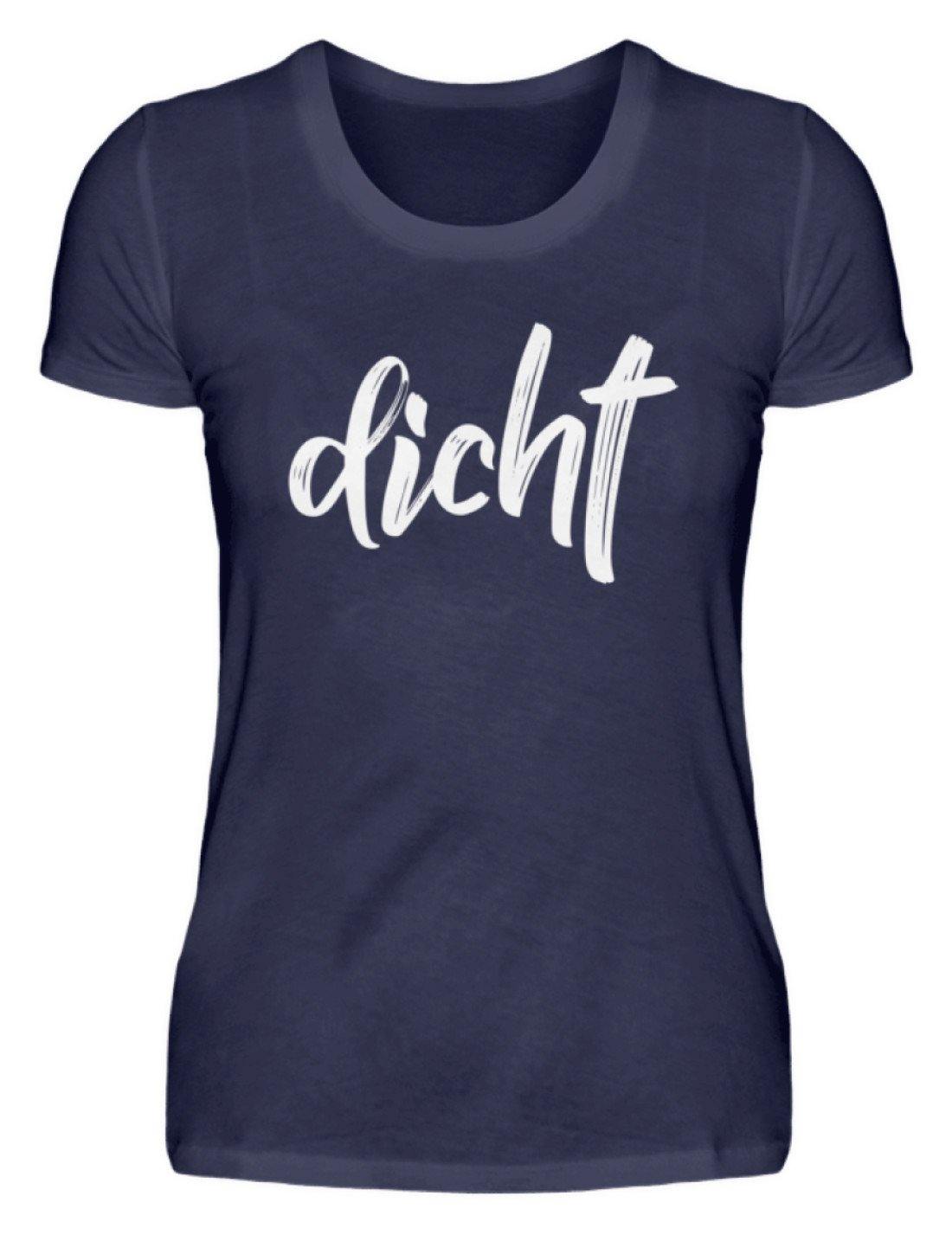 dicht Shirt - Damenshirt