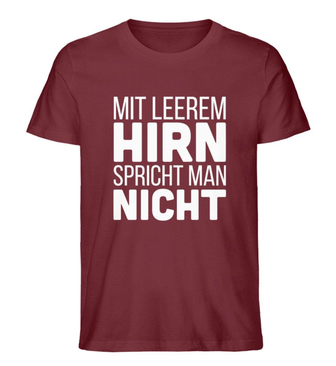Mit leerem Hirn - Words on Shirts - Herren Premium Organic Shirt