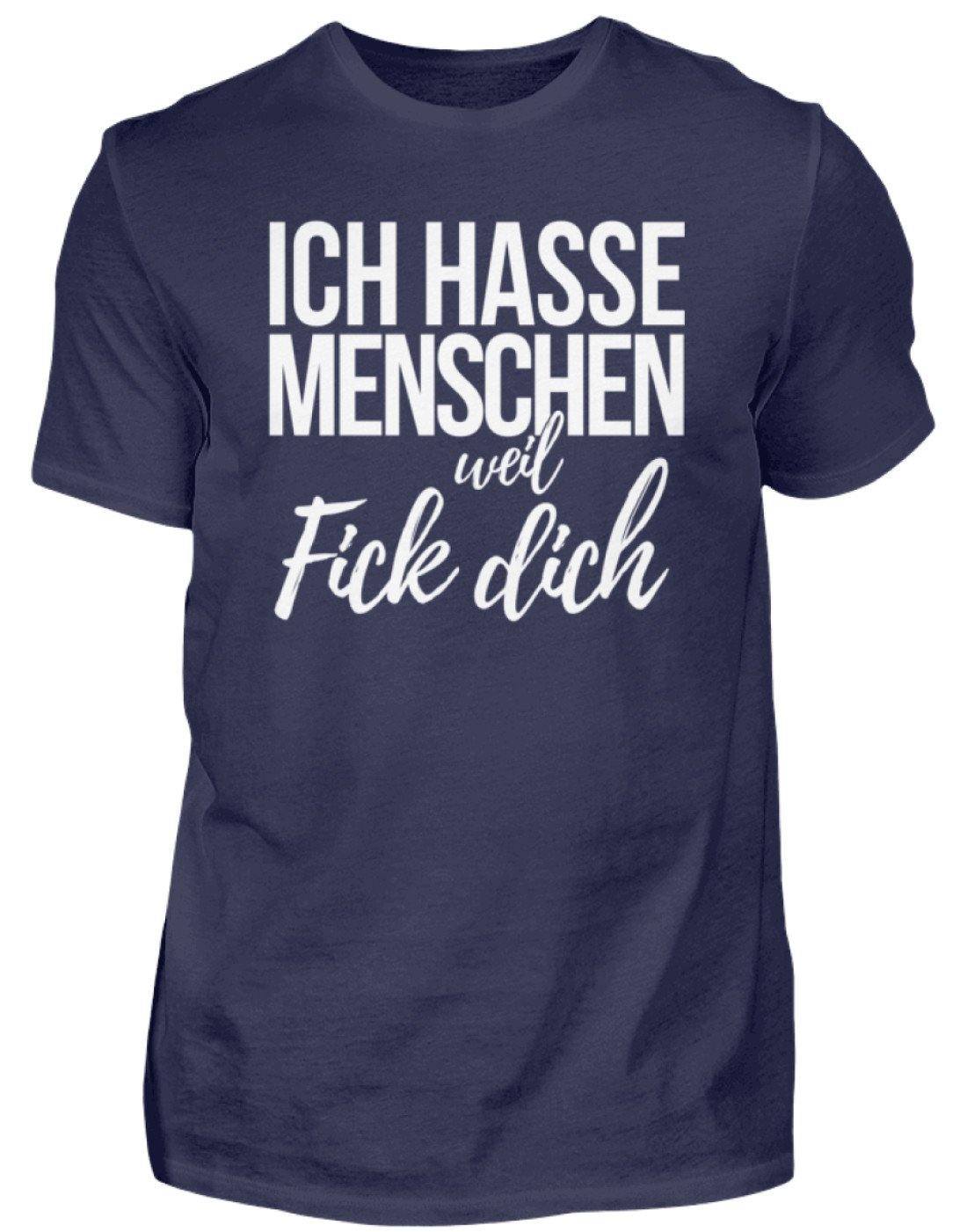 Ich hasse Menschen weil F++k dich - Words on Shirts - Herren Shirt