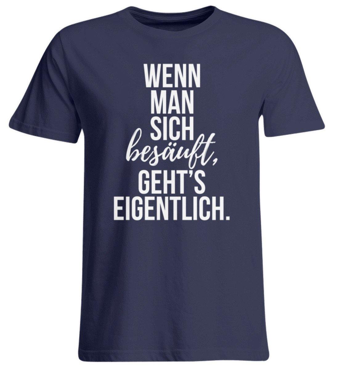 Wenn man sich besäuft, gehts eigentlich. - Übergrößenshirt