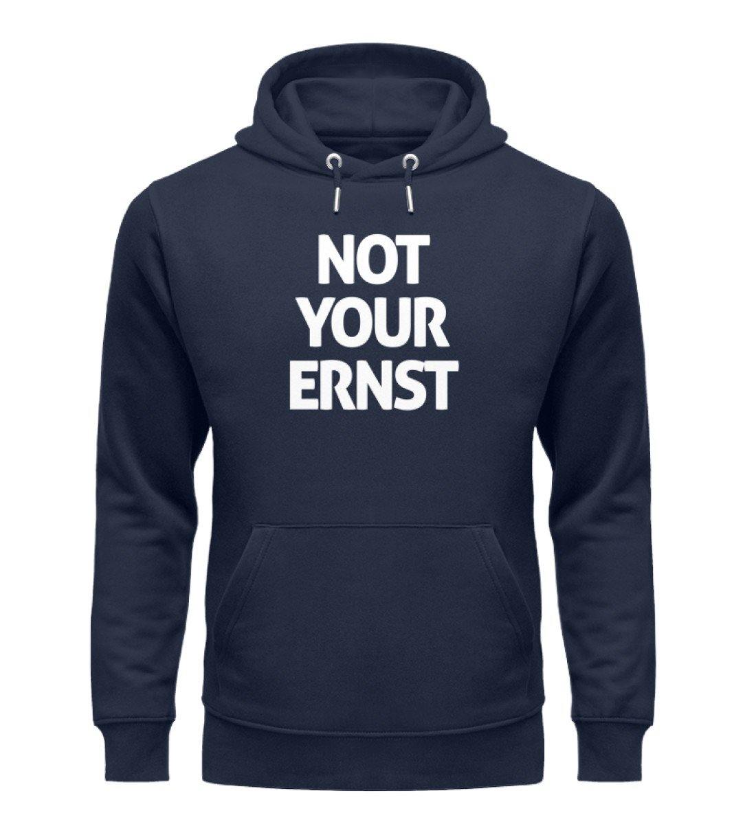 Not Your Ernst - Words on Shirts - PR - Unisex Organic Hoodie