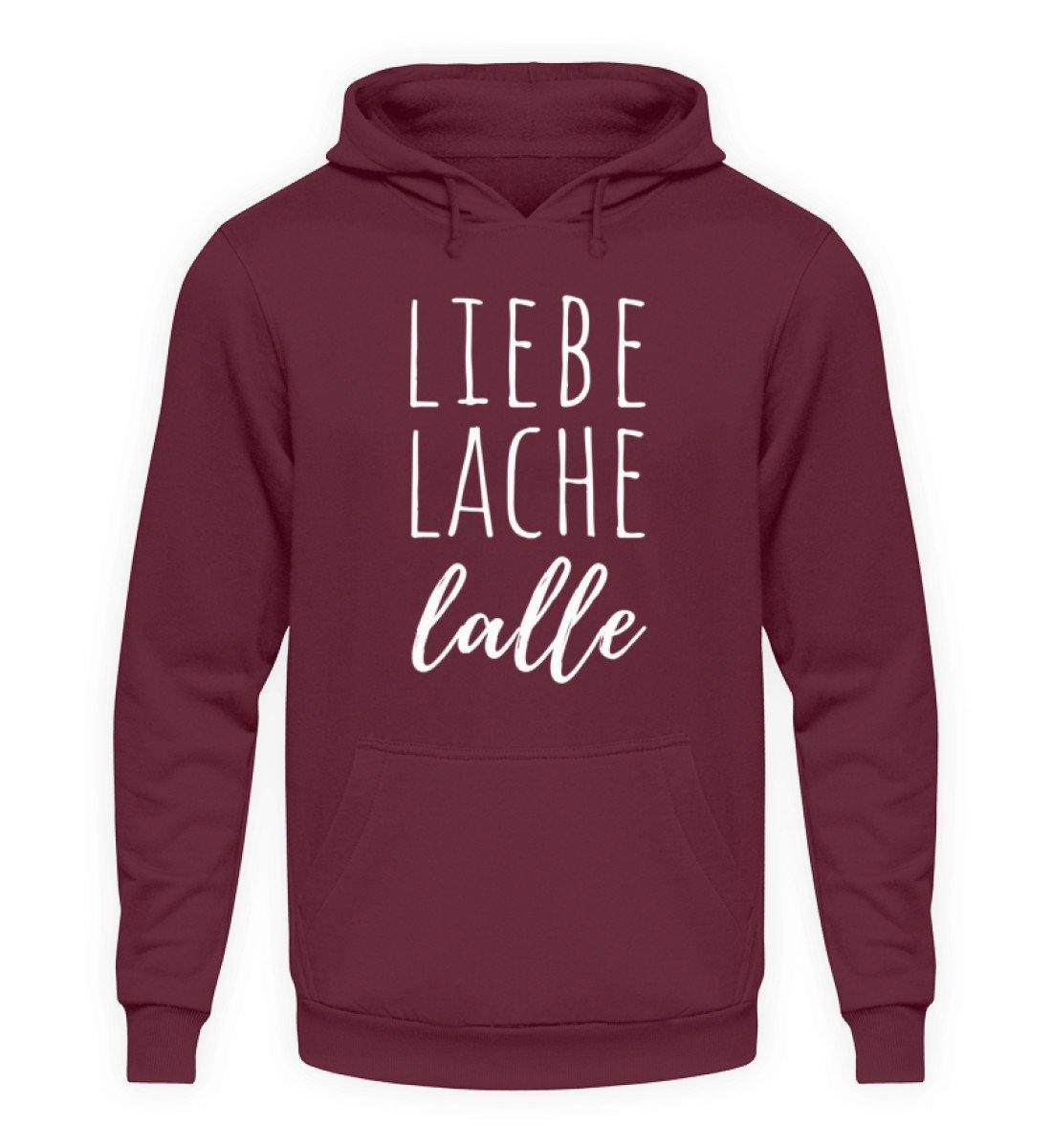 Liebe Lache Lalle - Words on Shirt - Unisex Kapuzenpullover Hoodie