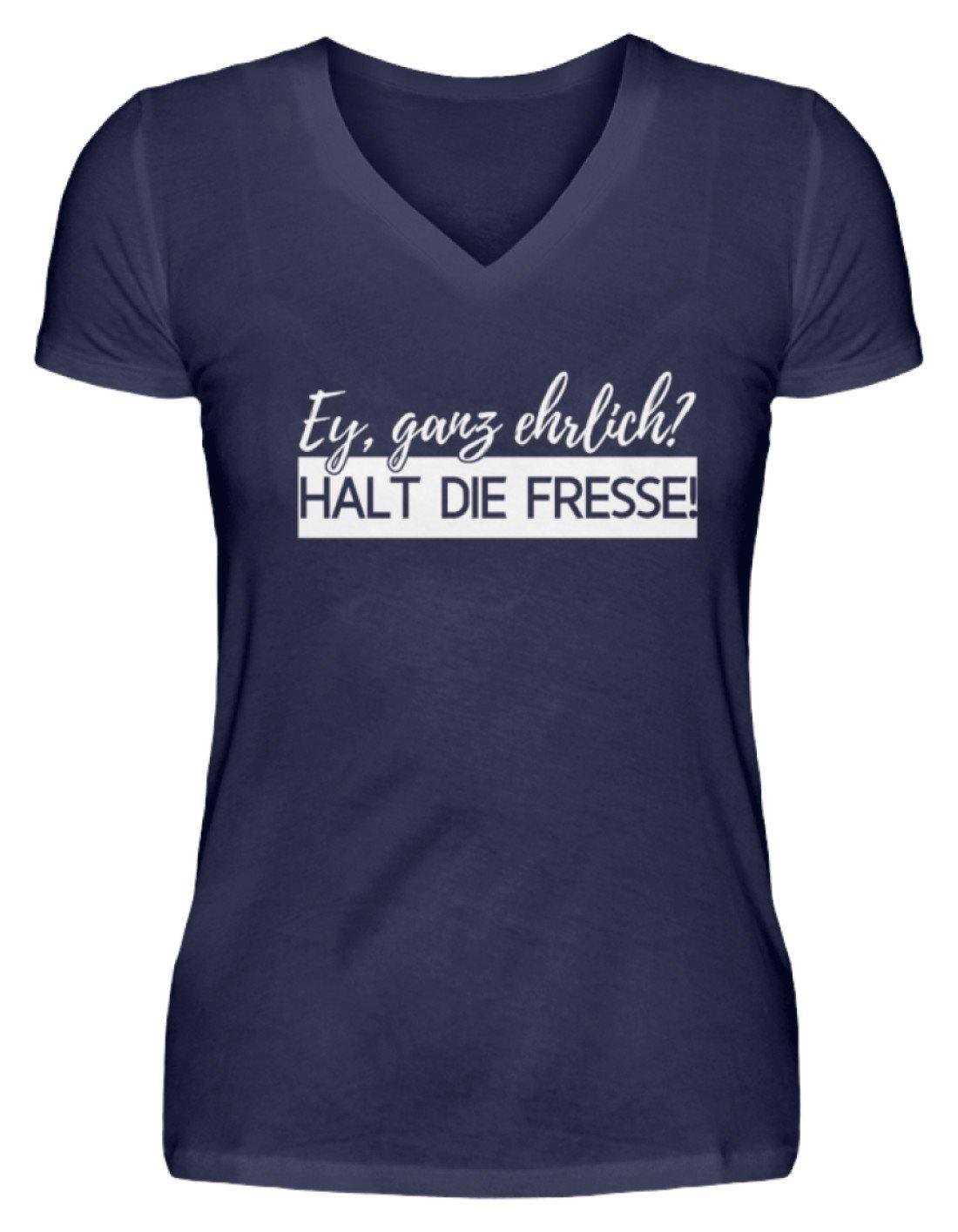 Ey ganz ehrlich? Halt die Fresse! 2k19 - V-Neck Damenshirt