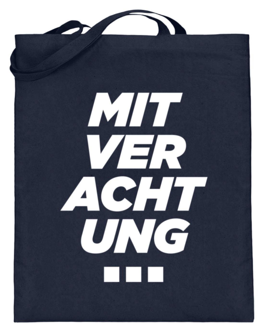Mit Verachtung... - Jutebeutel (mit langen Henkeln)