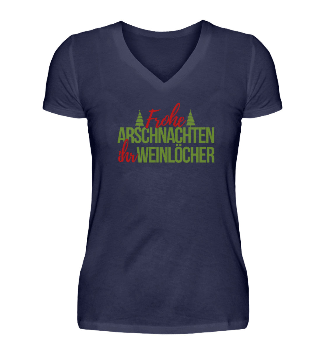 Frohe Arschnachten - Weinlöcher - V-Neck Damenshirt