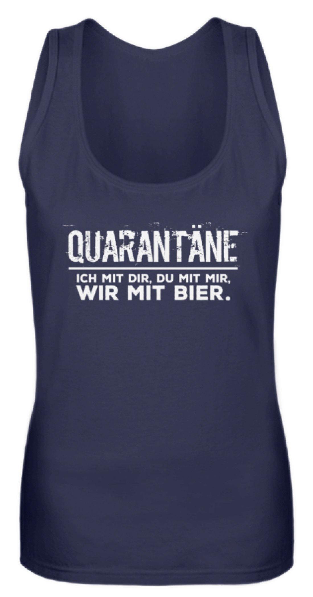 QUARANTÄNE MIT DIR - MIT MIR- MIT BIER - Frauen Tanktop