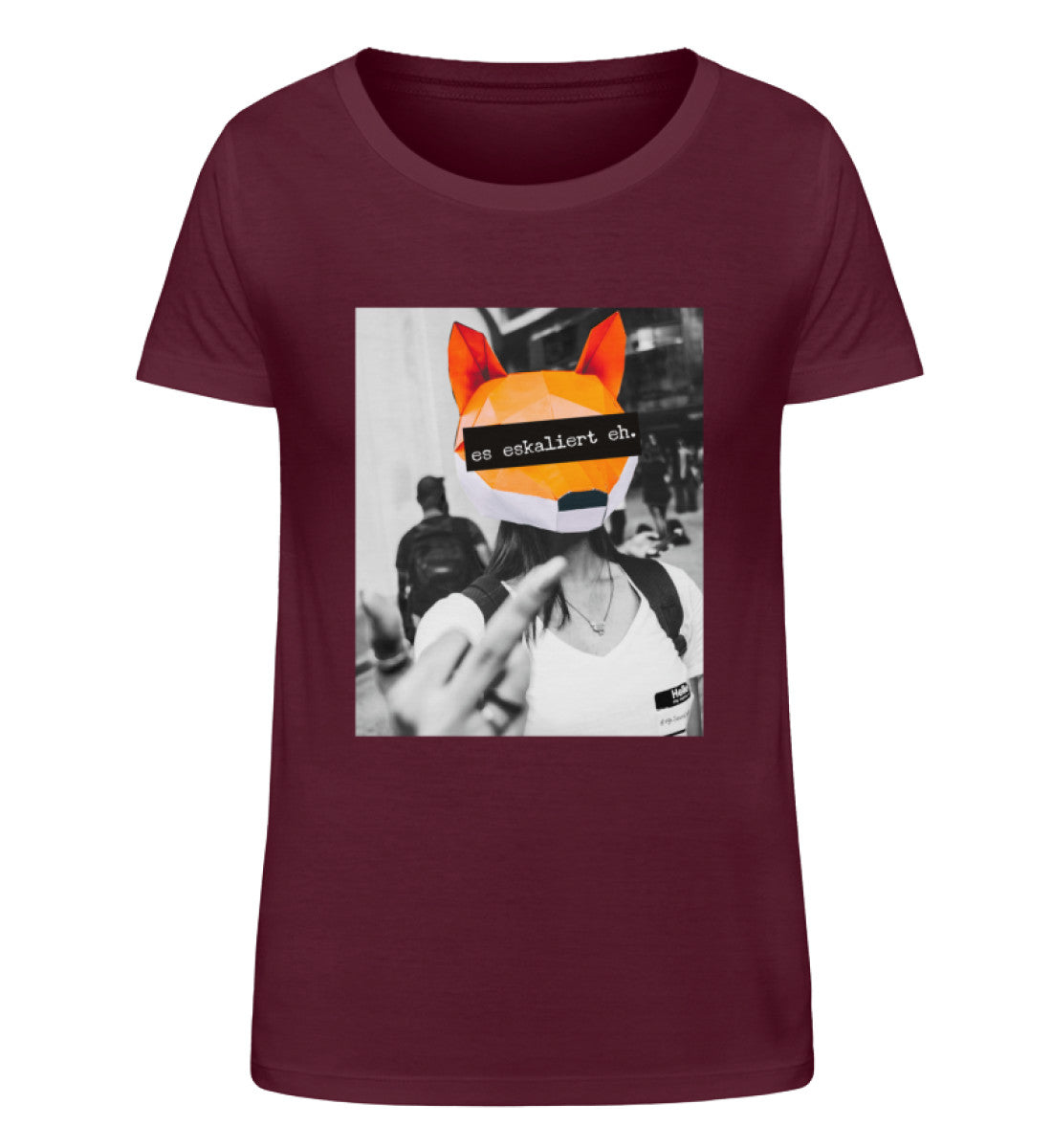 Es eskaliert eh - Words on Shirts - Damen Organic Shirt