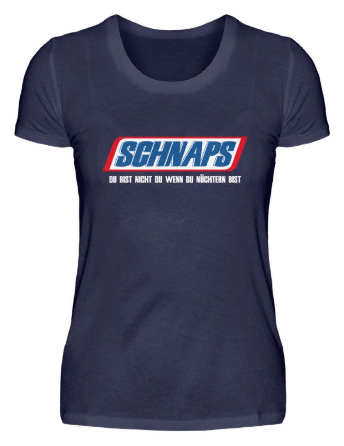 Schnaps - Wenn du nüchtern bist - Damenshirt