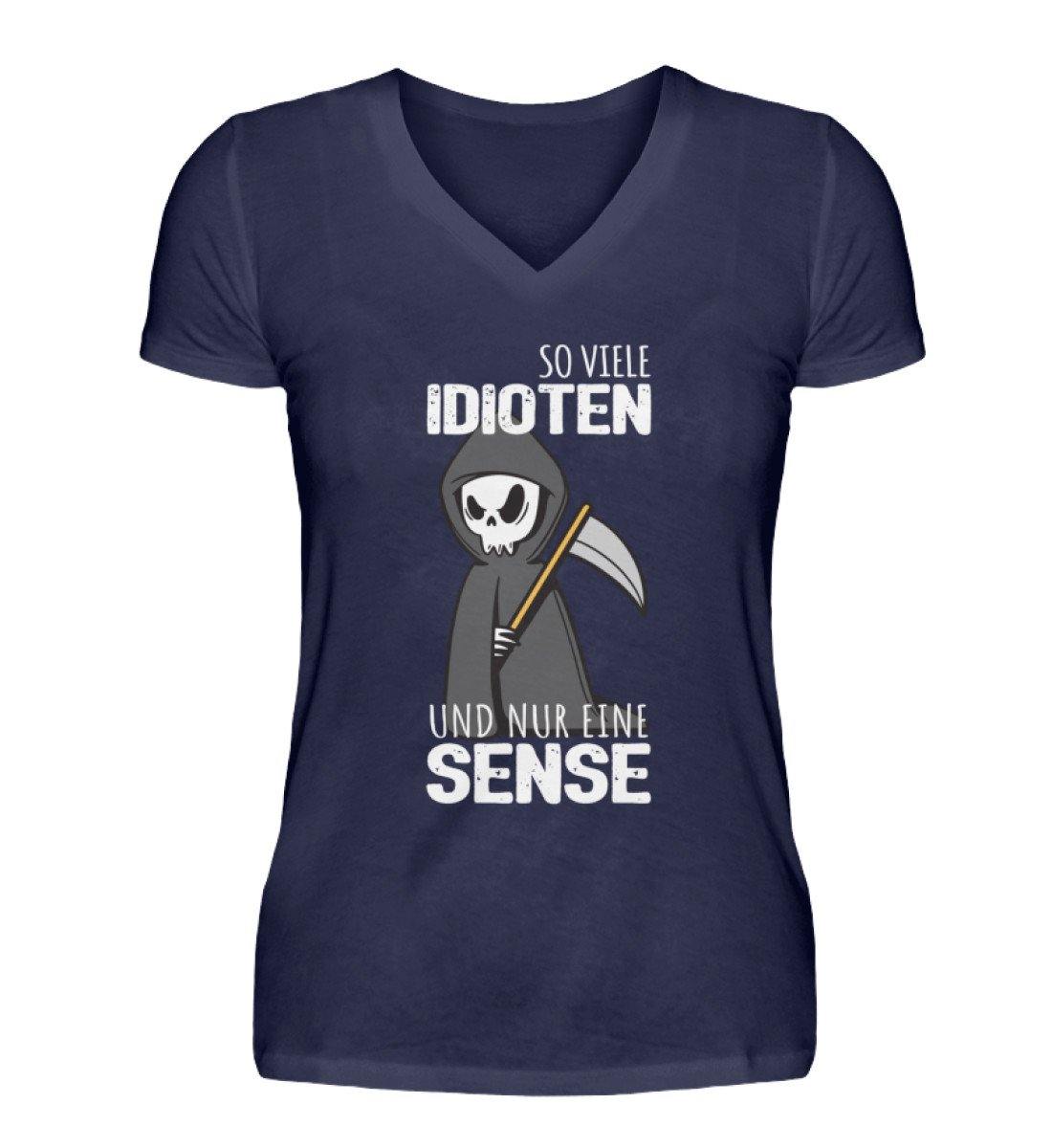 So viele Idioten und nur eine Sense - V-Neck Damenshirt