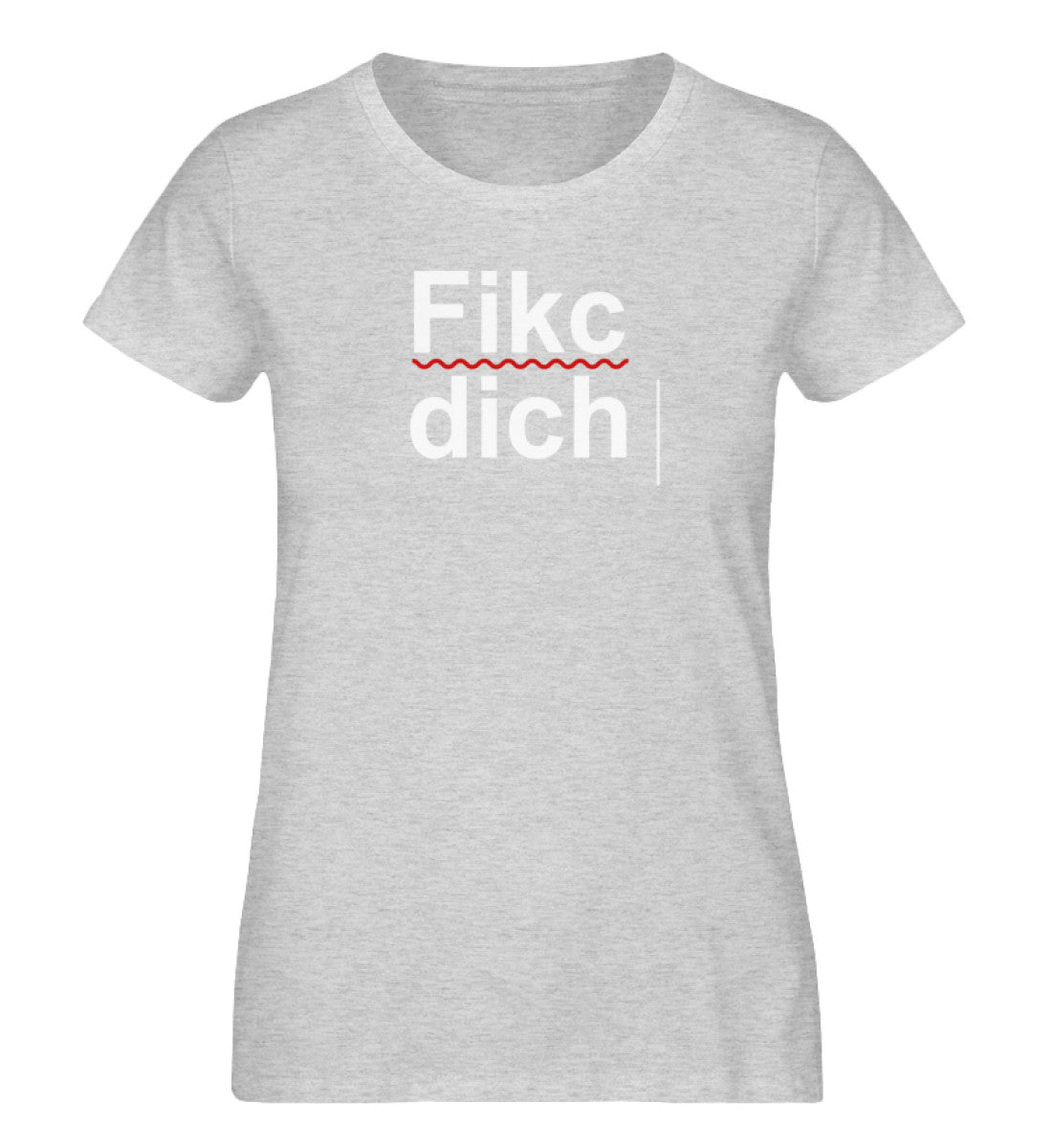 Fikc dich - Damen Organic Melange Shirt