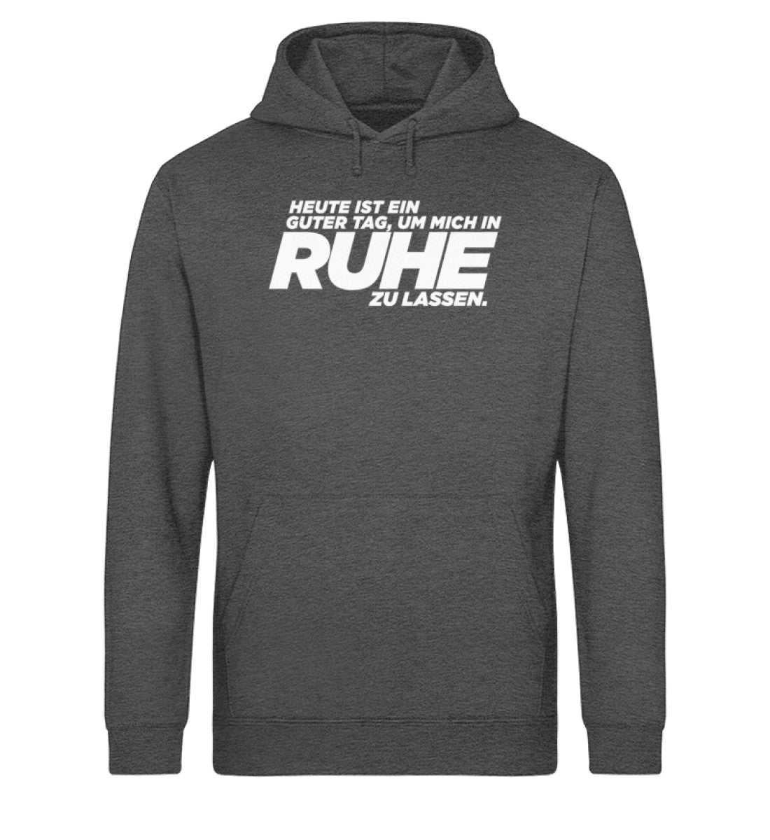 Guter Tag - In Ruhe zu lassen - Unisex Organic Hoodie