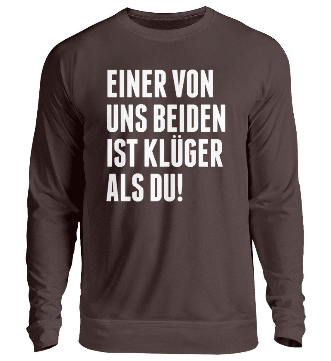 Einer von uns beiden - Words on Shirts - Unisex Pullover