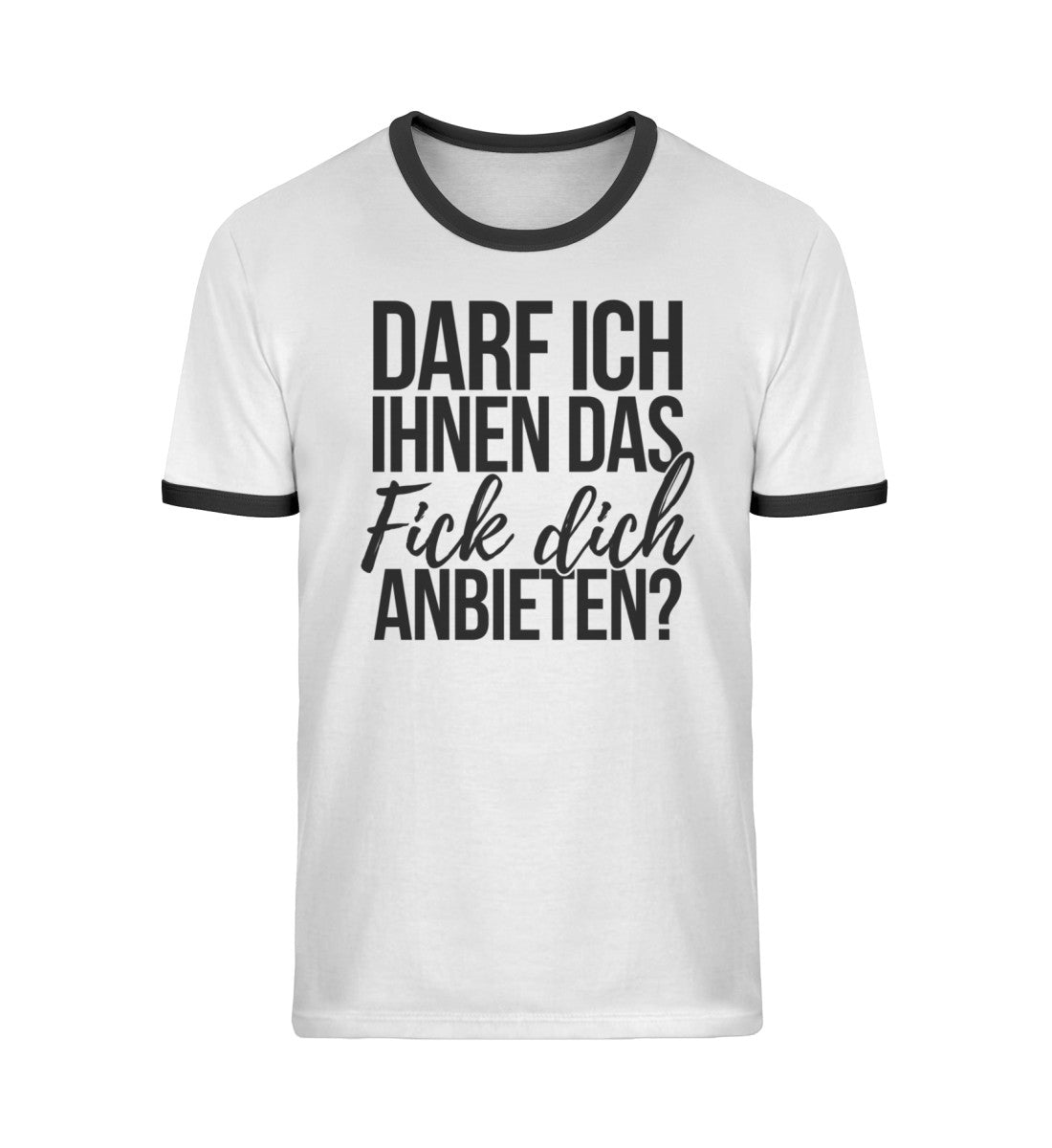 Darf ich ihnen das Fick dich anbieten? - Unisex Organic Ringer T-Shirt
