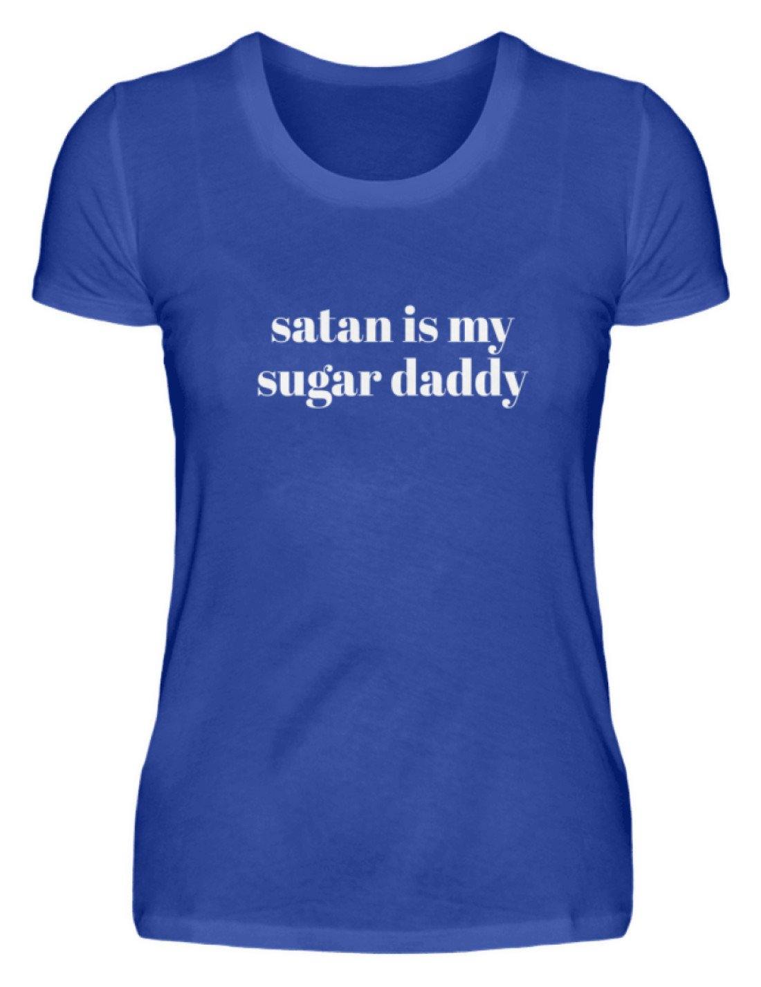 Satan Is My Sugar Daddy - Damenshirt