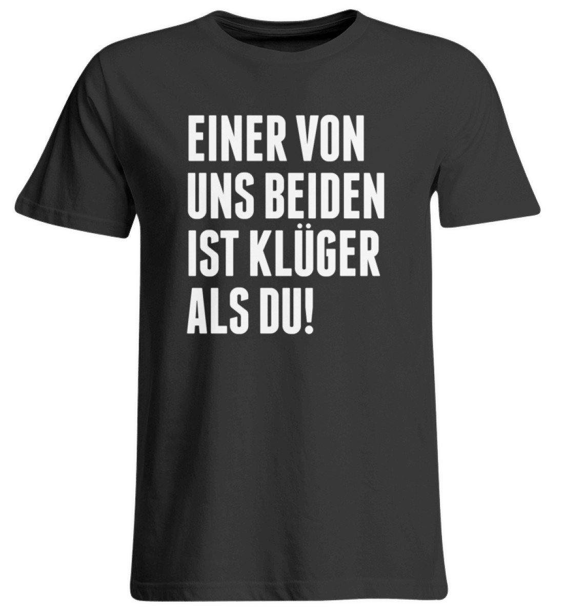 Einer von uns beiden - Words on Shirts - Übergrößenshirt