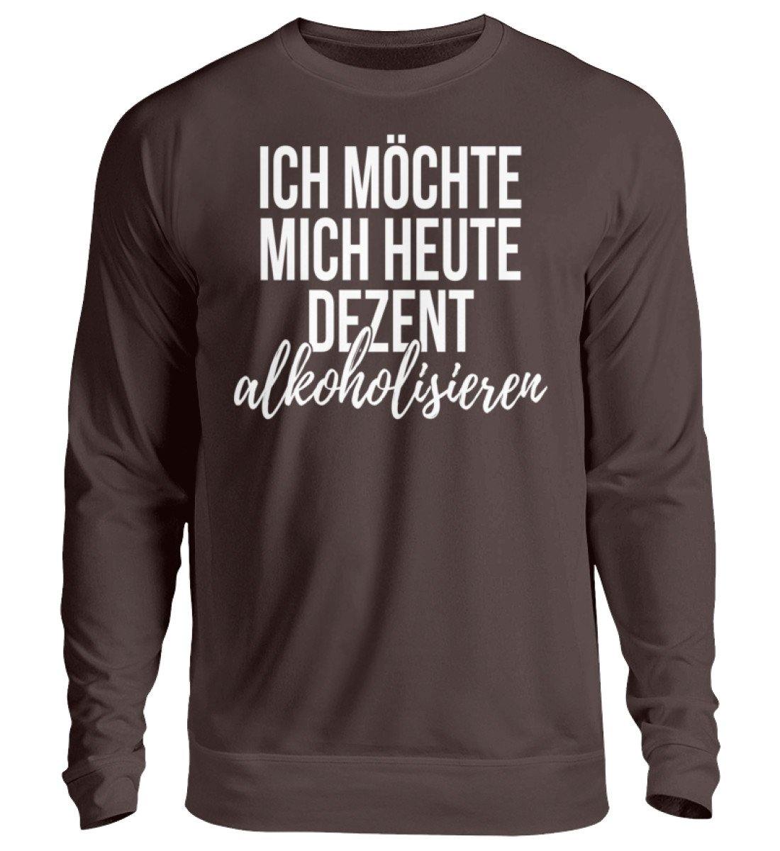 Ich möchte mich dezent alkoholisieren - Unisex Pullover