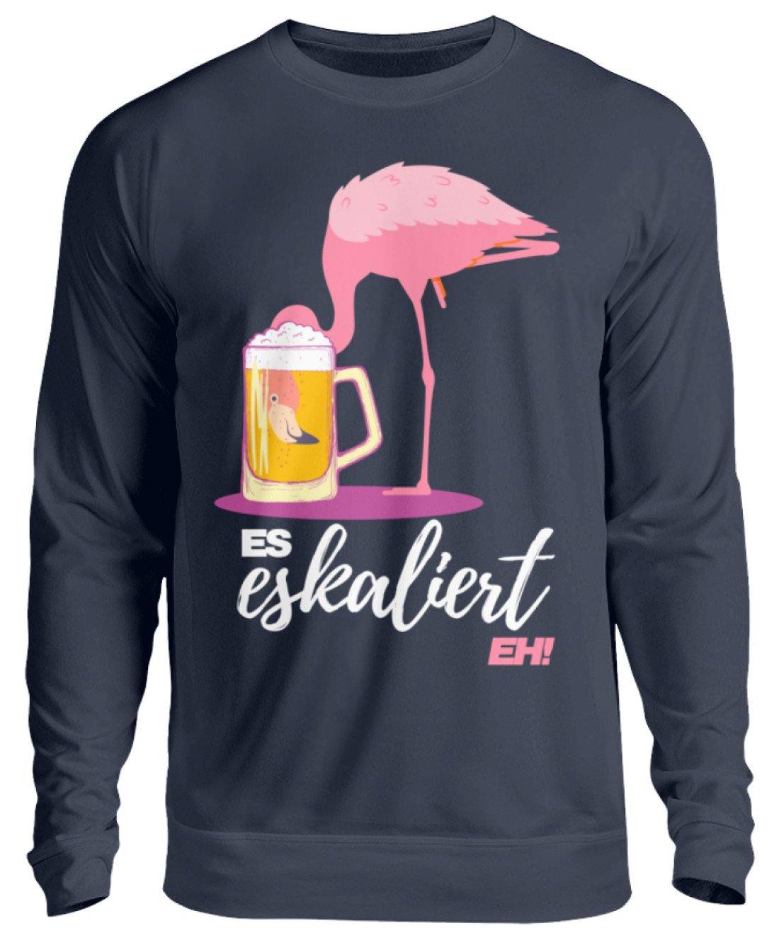 Es Eskaliert Eh - Flamingo - Unisex Pullover