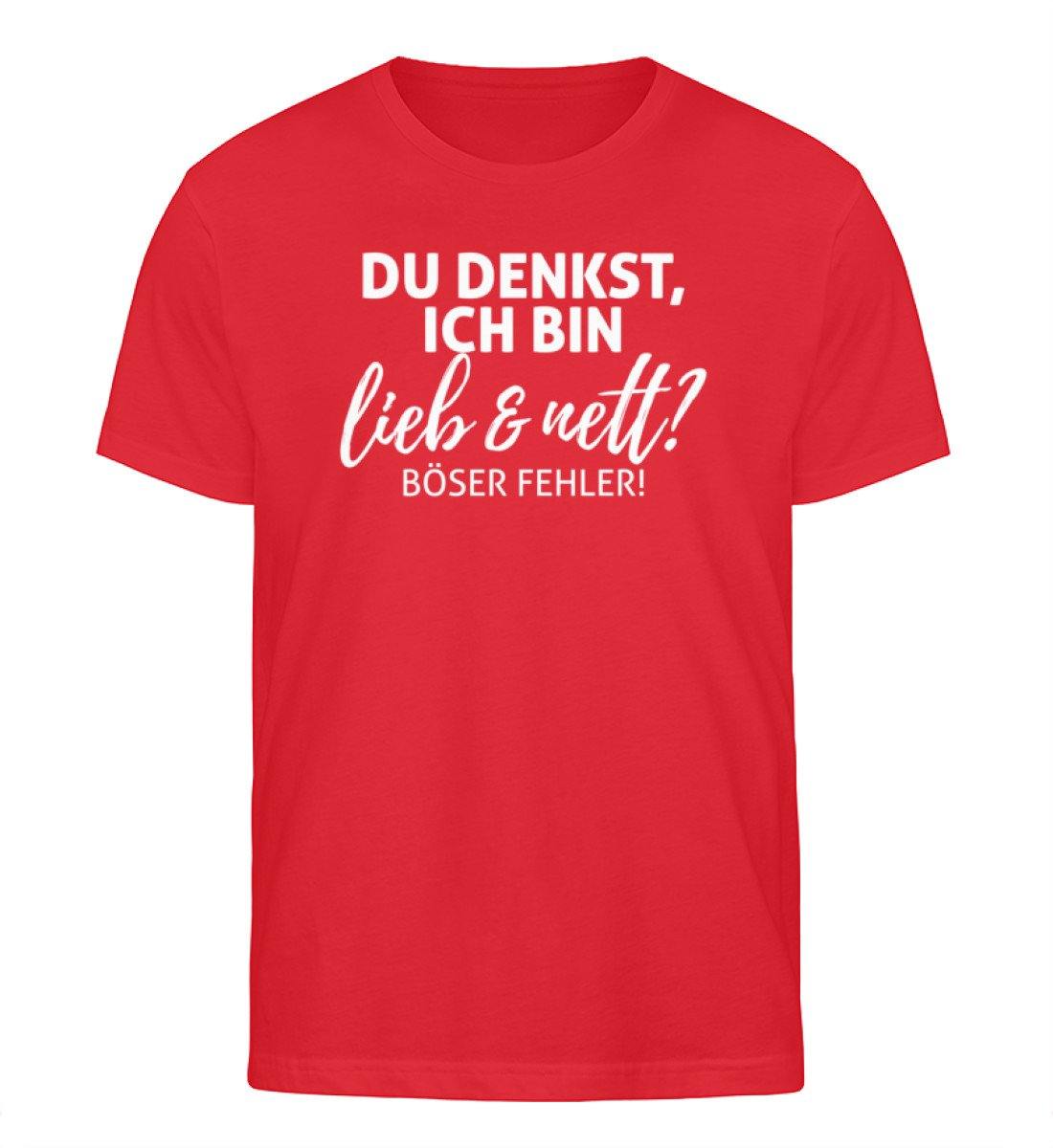 Du denkst ich bin lieb & nett? - Herren Organic Shirt