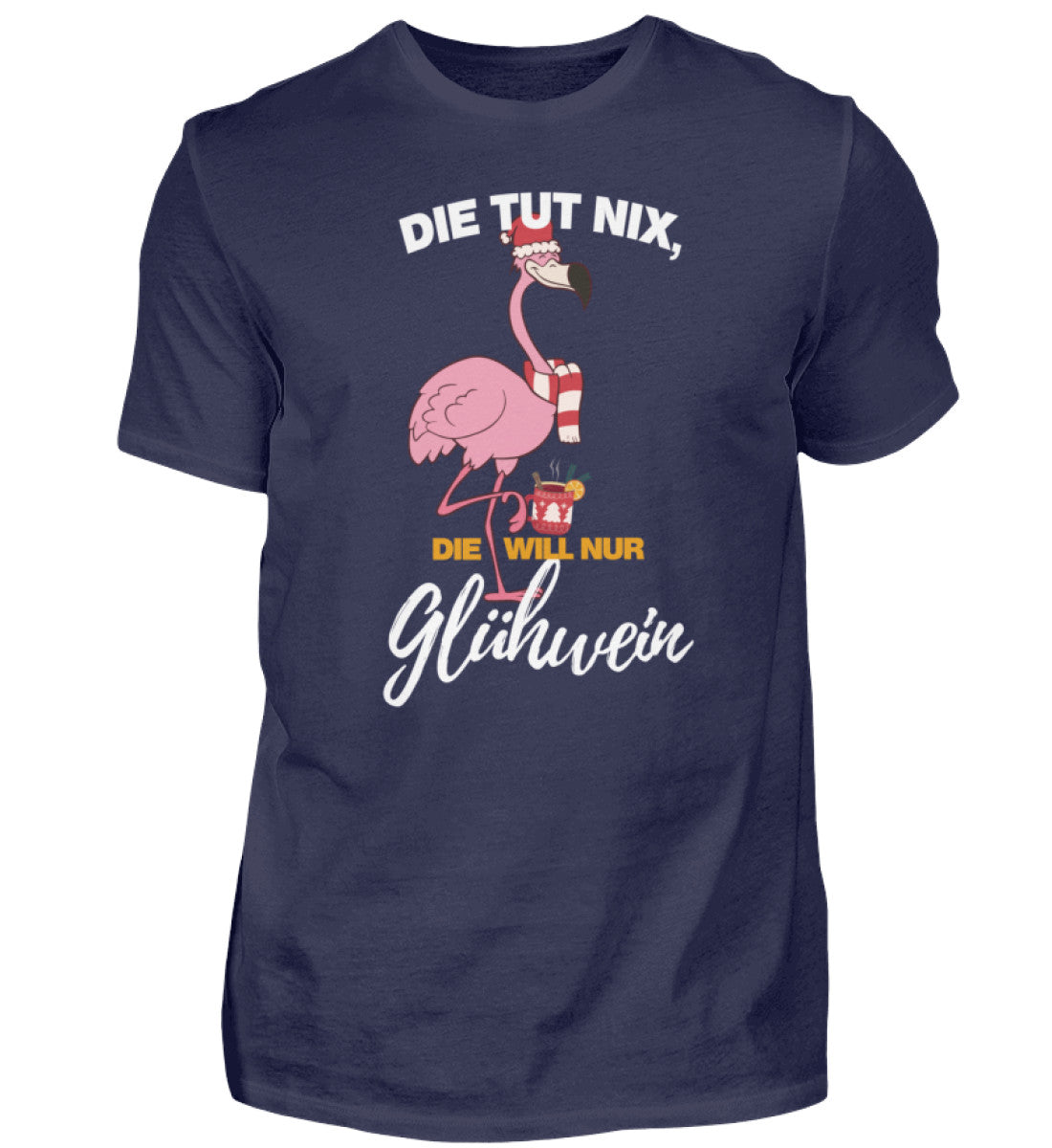Die tut nix, die will nur Glühwein XMAX - Herren Shirt