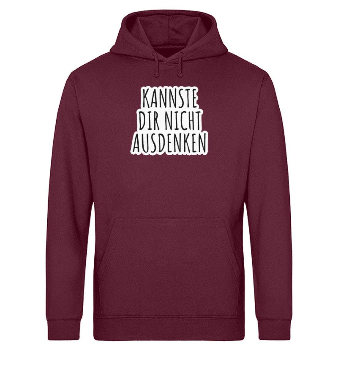Kannste dir nicht ausdenken. - Unisex Organic Hoodie