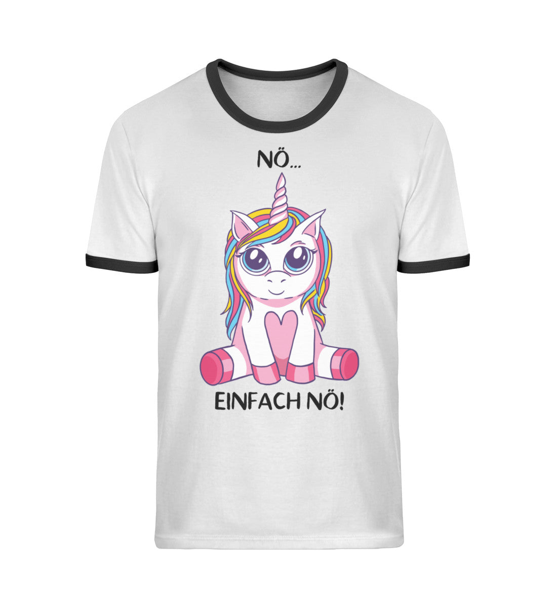 Nö... Einfach Nö! - Einhorn TF - Unisex Organic Ringer T-Shirt