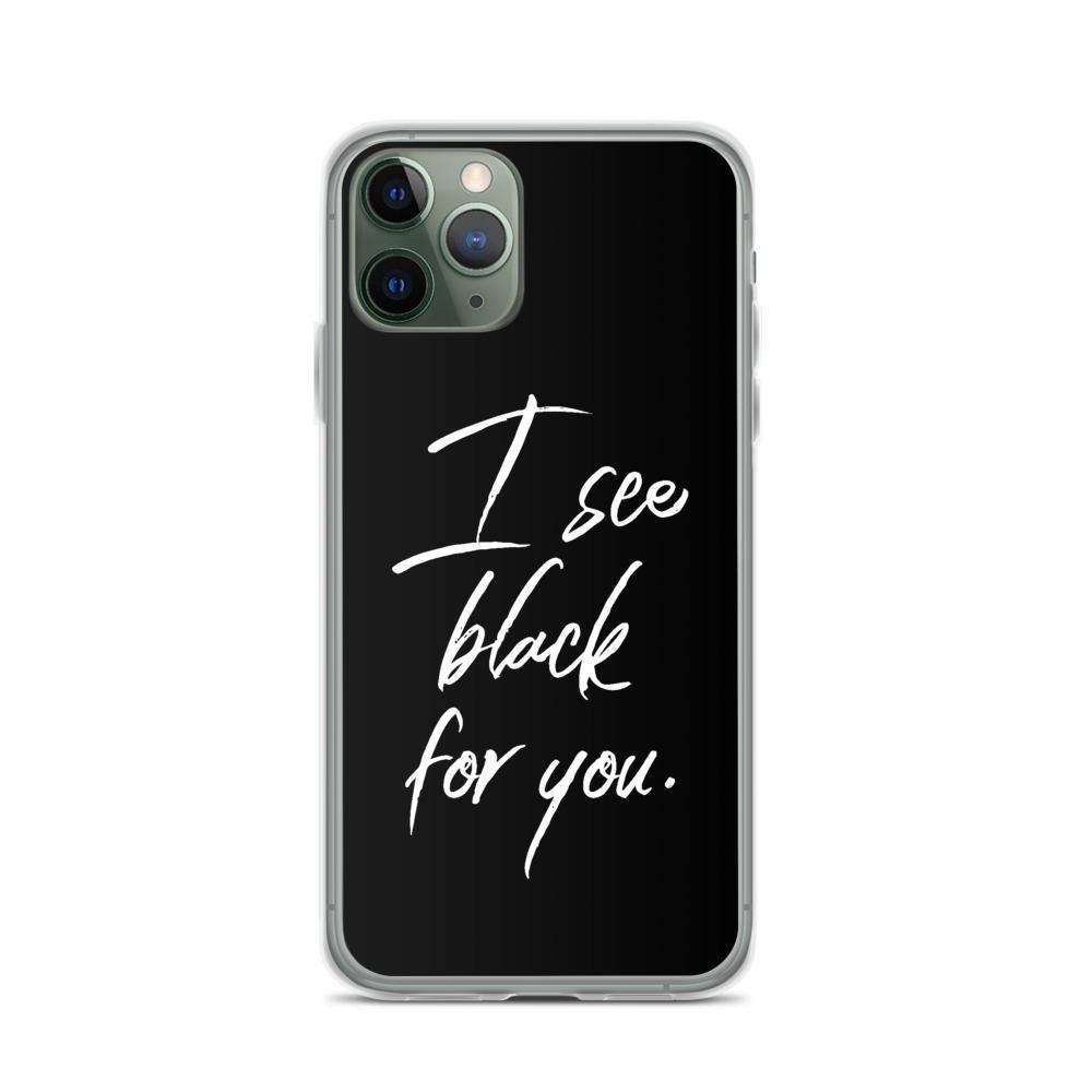iPhone Hülle - I see black for you
