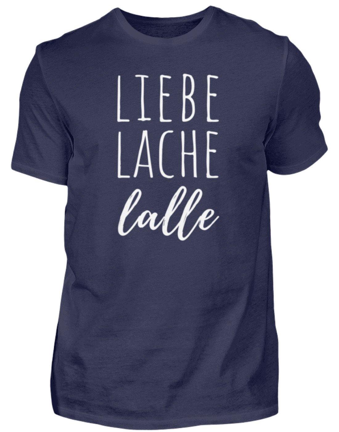Liebe Lache Lalle - Words on Shirt - Herren Shirt