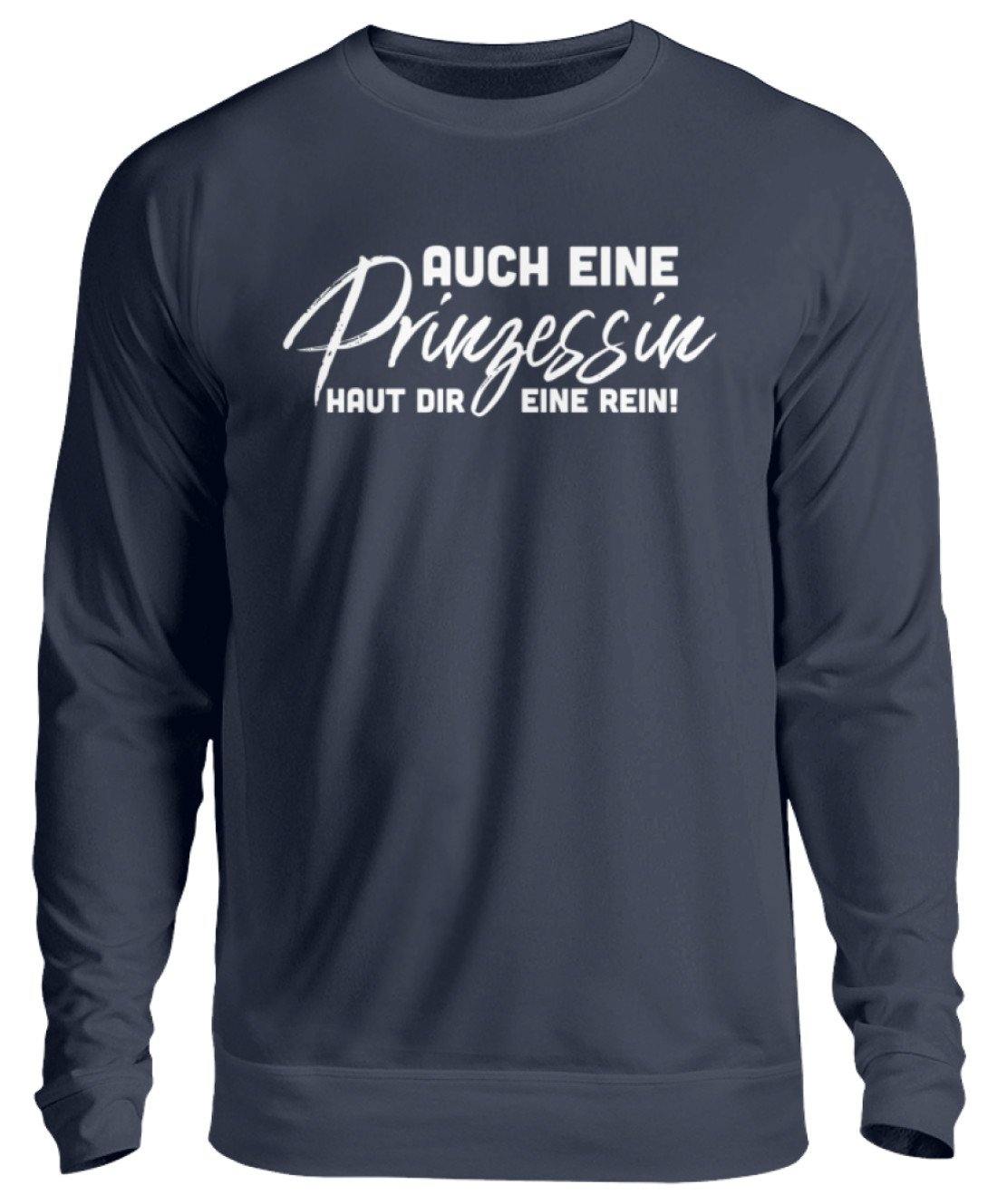 Auch Eine Prinzessin - Words on Shirt - Unisex Pullover