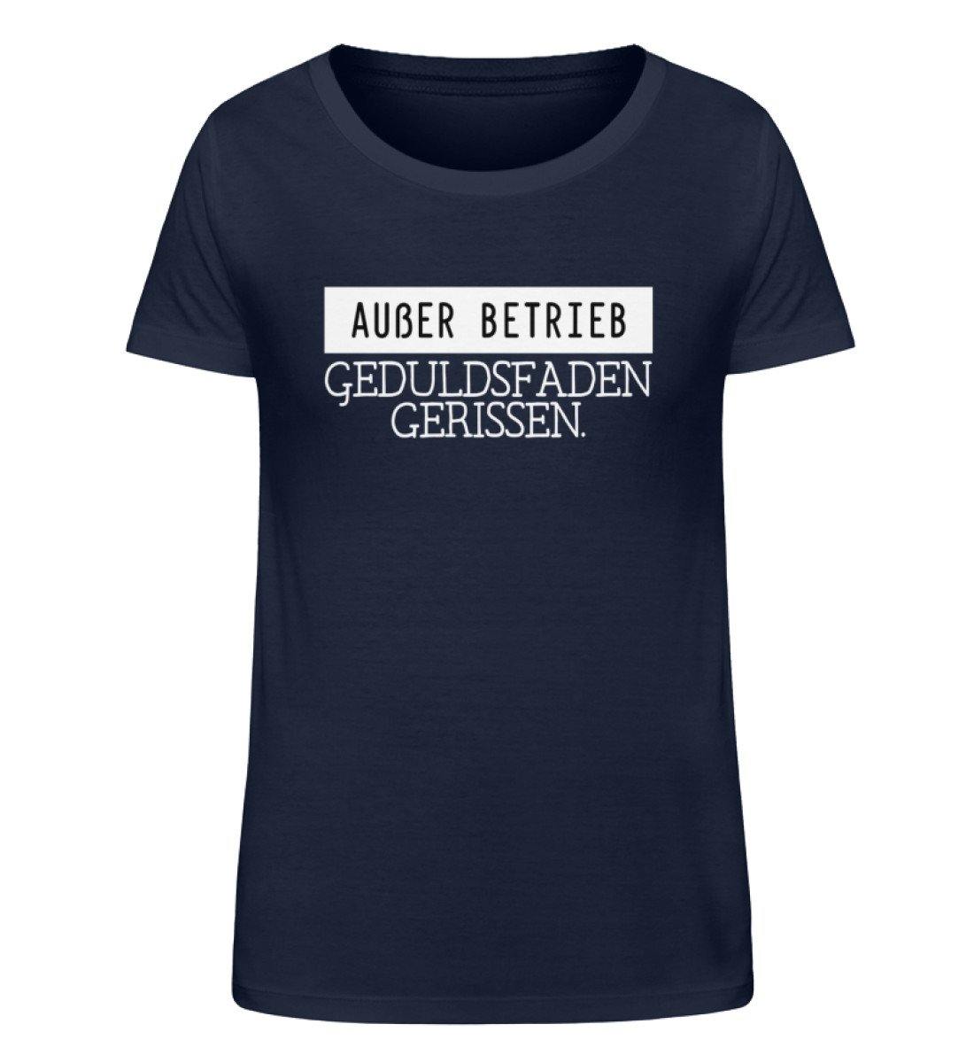 Außer Betrieb - Geduldsfaden gerissen - Damen Organic Shirt