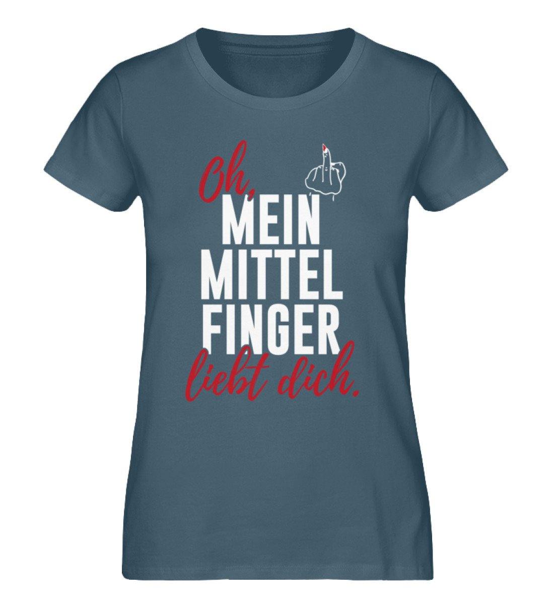 Oh, mein Mittelfinger liebt dich. - Damen Premium Organic Shirt