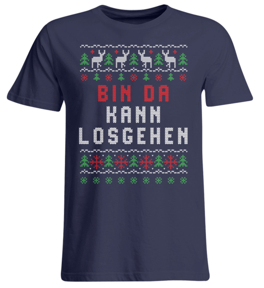 Bin da kann los gehen - Ugly Sweater - Übergrößenshirt