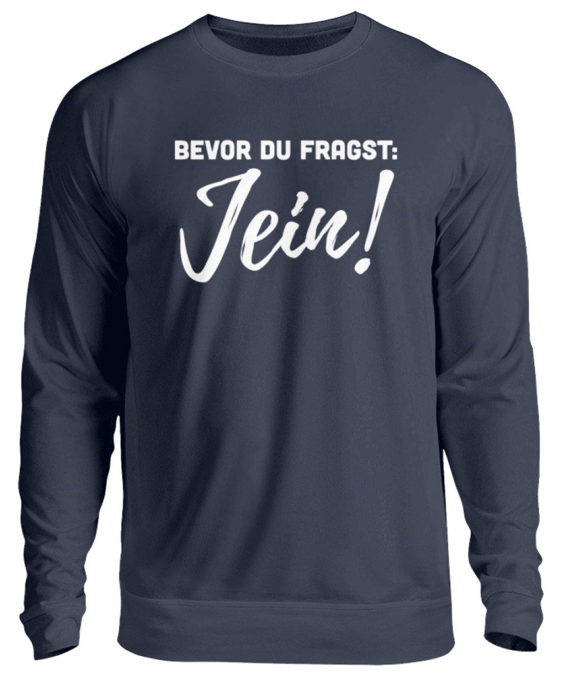 Jein - Words on Shirts - Unisex Pullover