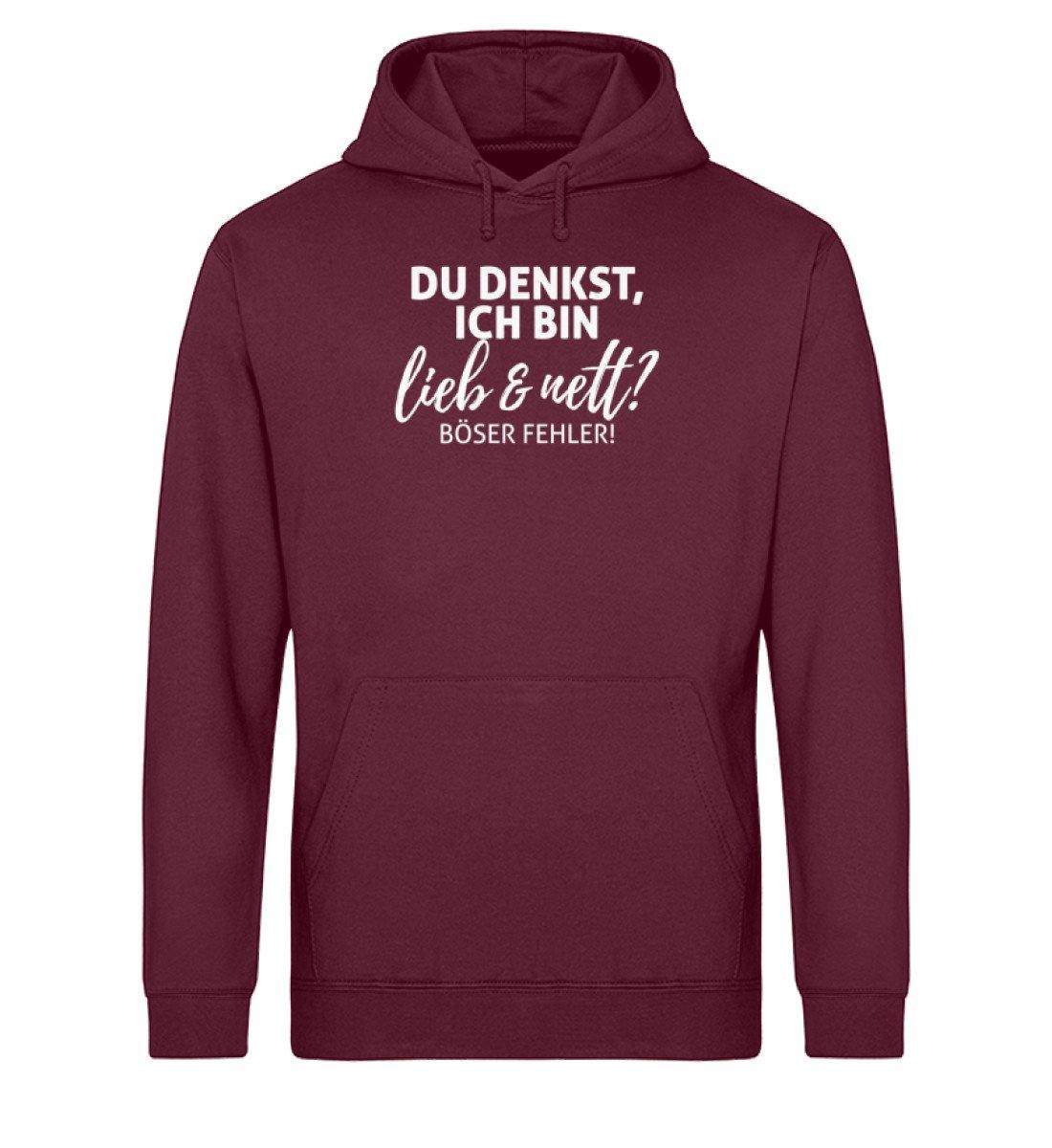 Du denkst ich bin lieb & nett? - Unisex Organic Hoodie