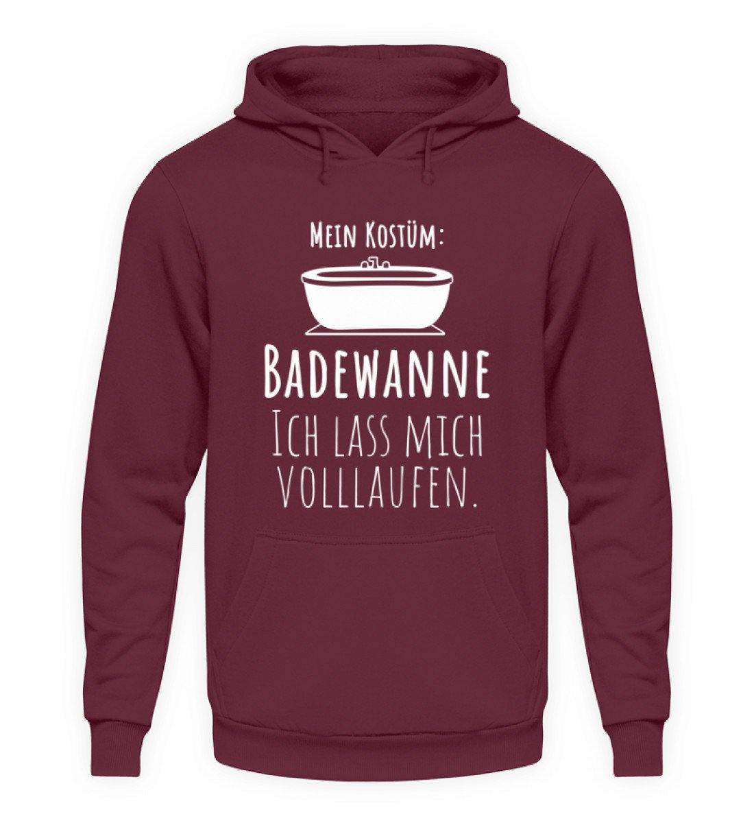 Kostüm Badewanne - Words on Shirts - Unisex Kapuzenpullover Hoodie - Karneval, Fasching & Fastnacht