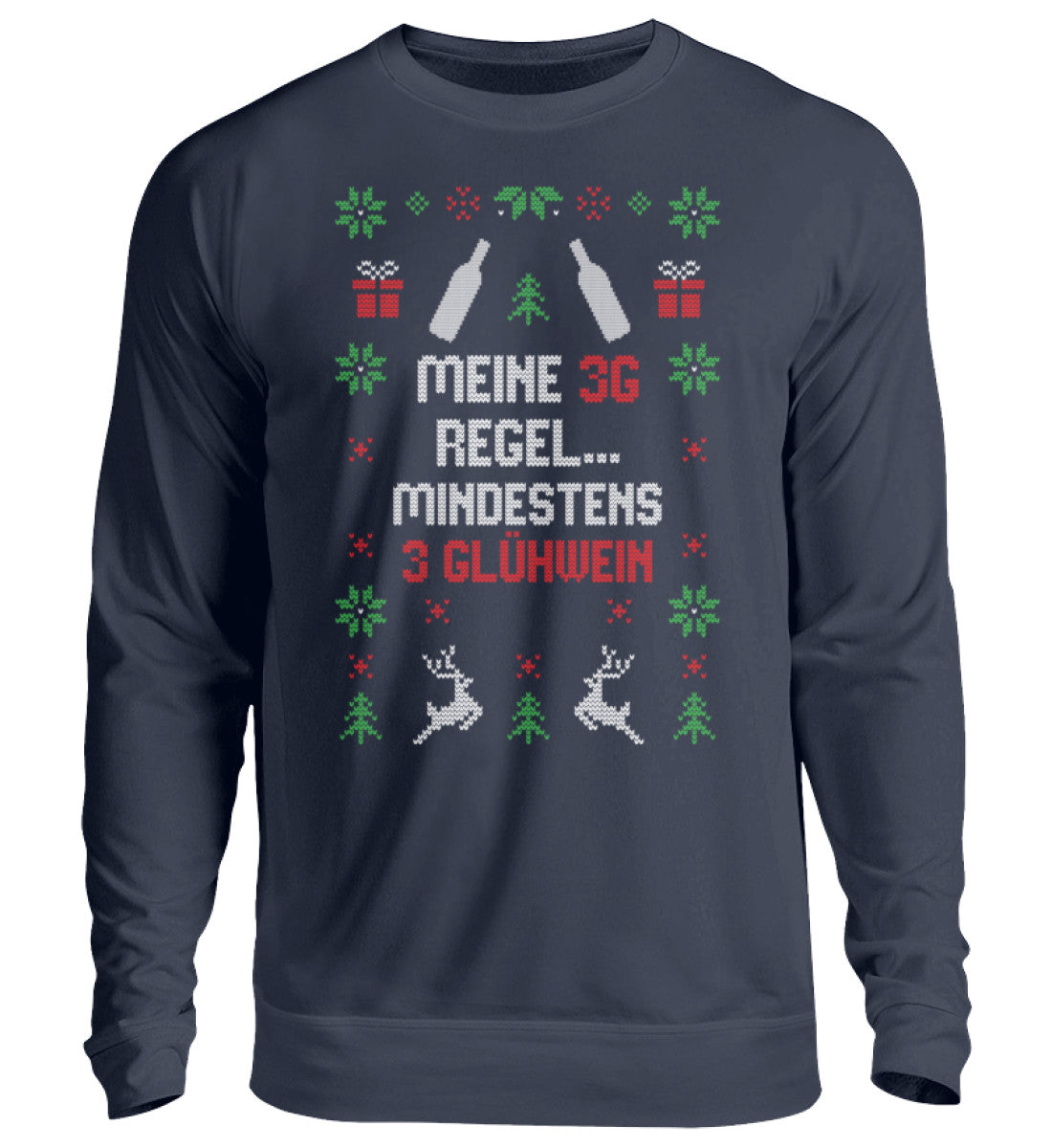 3G Regel - Mindestens 3 Glühwein - Unisex Pullover